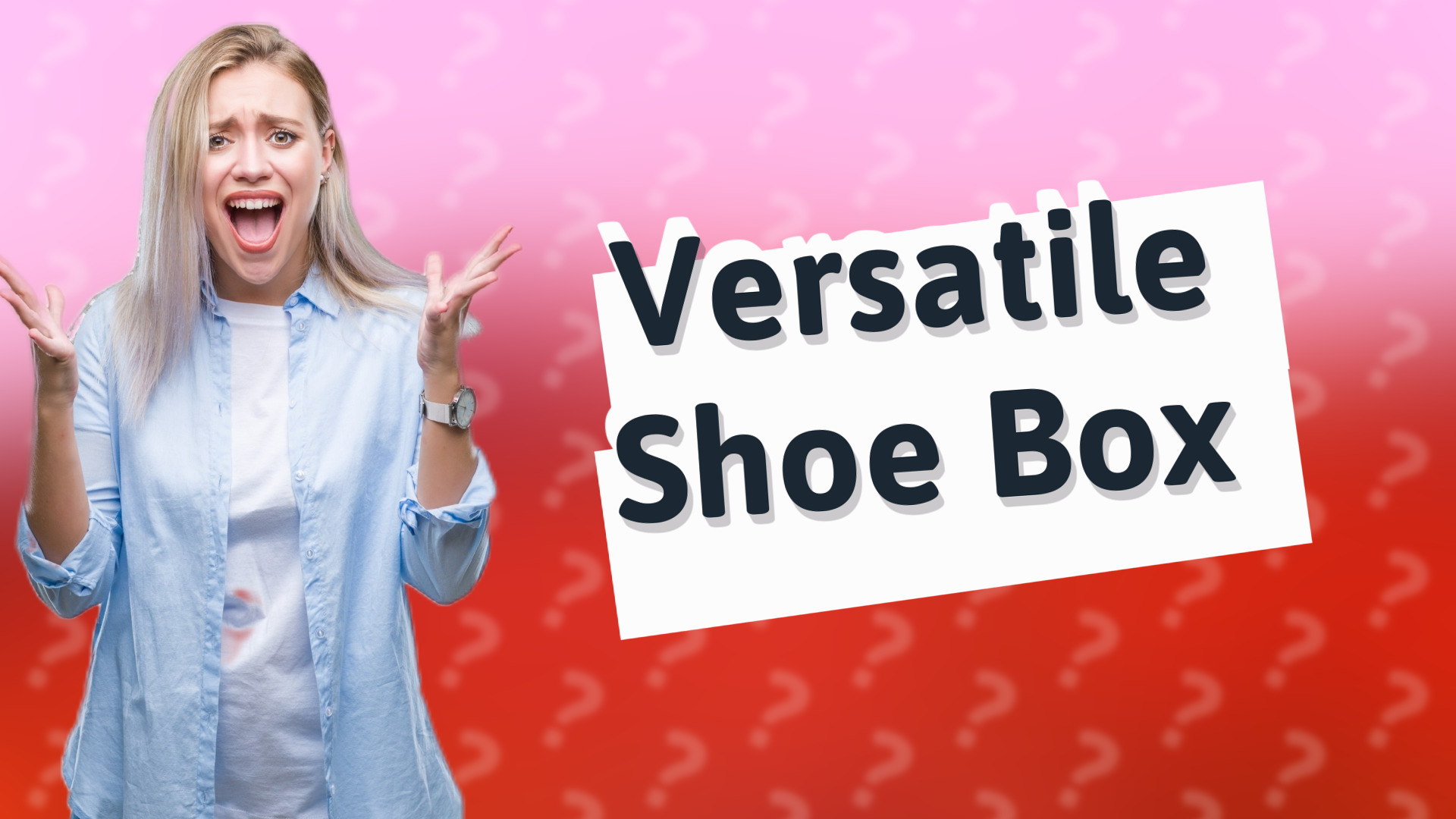 Versatile Shoe Box
