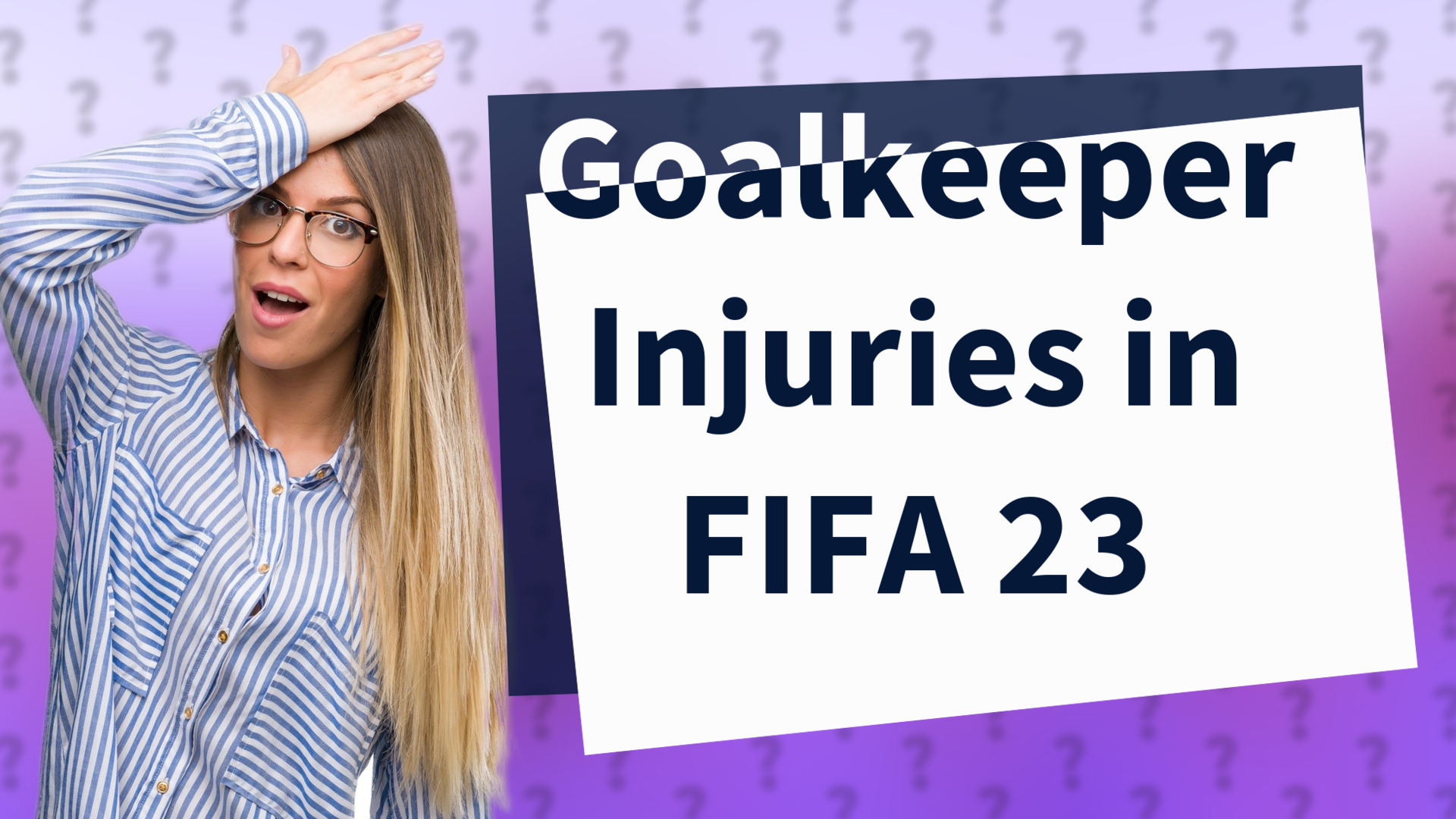 Goalkeeper Injuries in FIFA 23