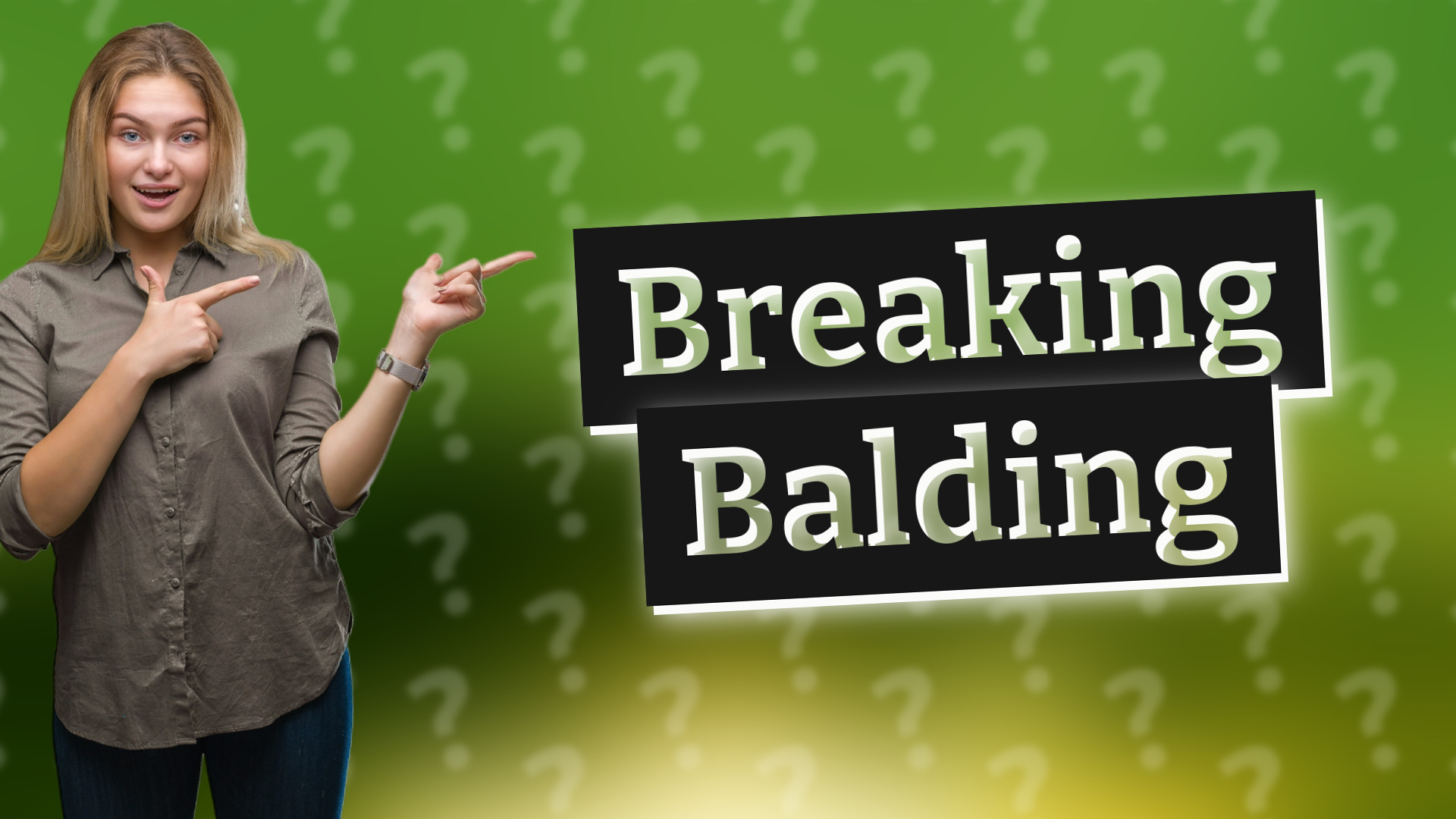 Breaking Balding