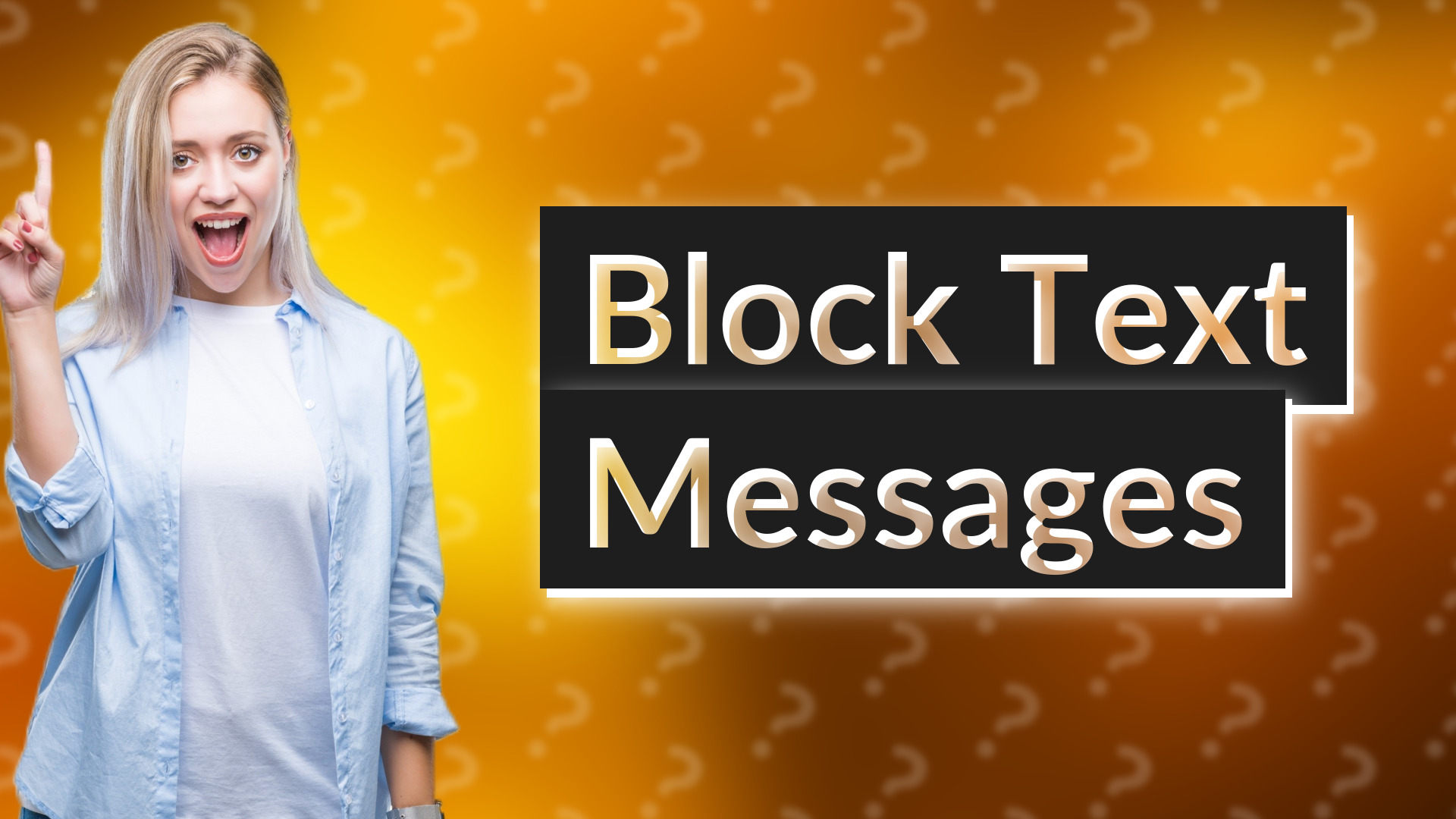 Block Text Messages