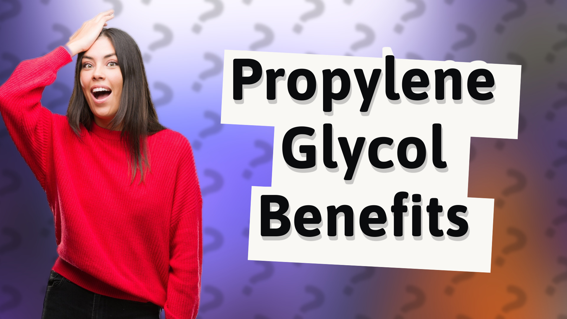 Propylene Glycol Benefits