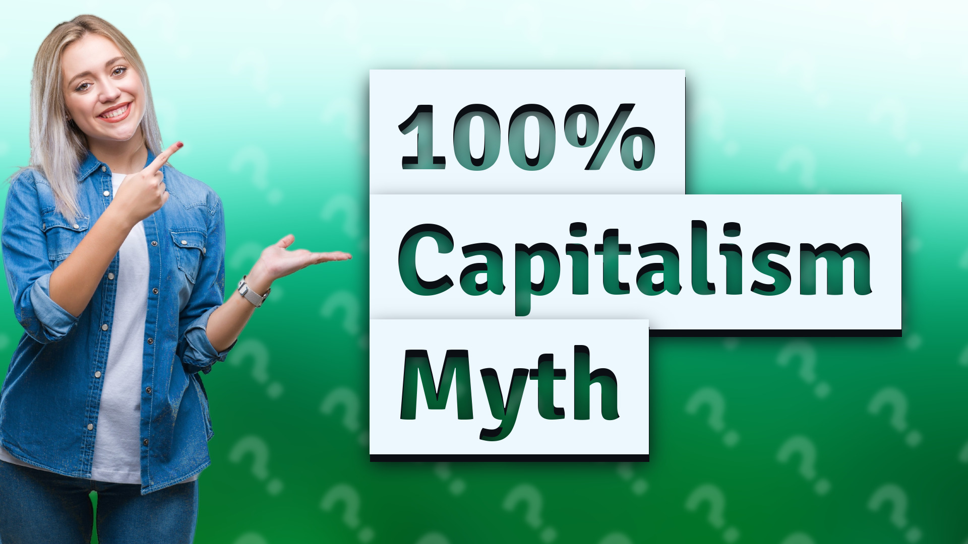 100% Capitalism Myth