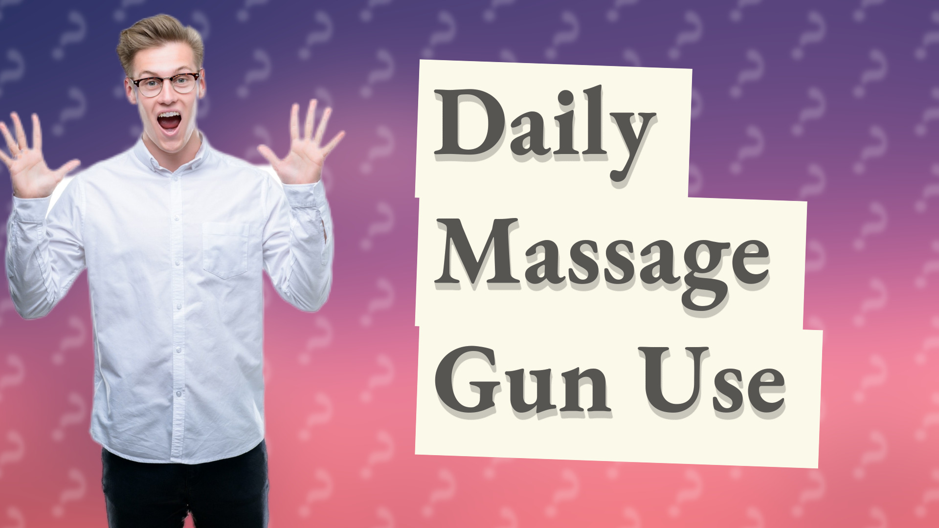 Daily Massage Gun Use