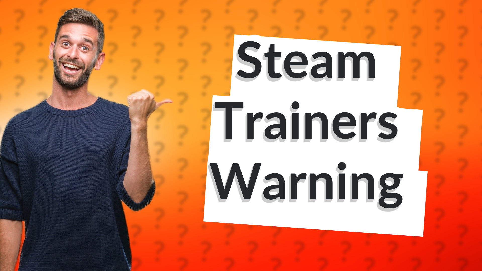 Steam Trainers Warning