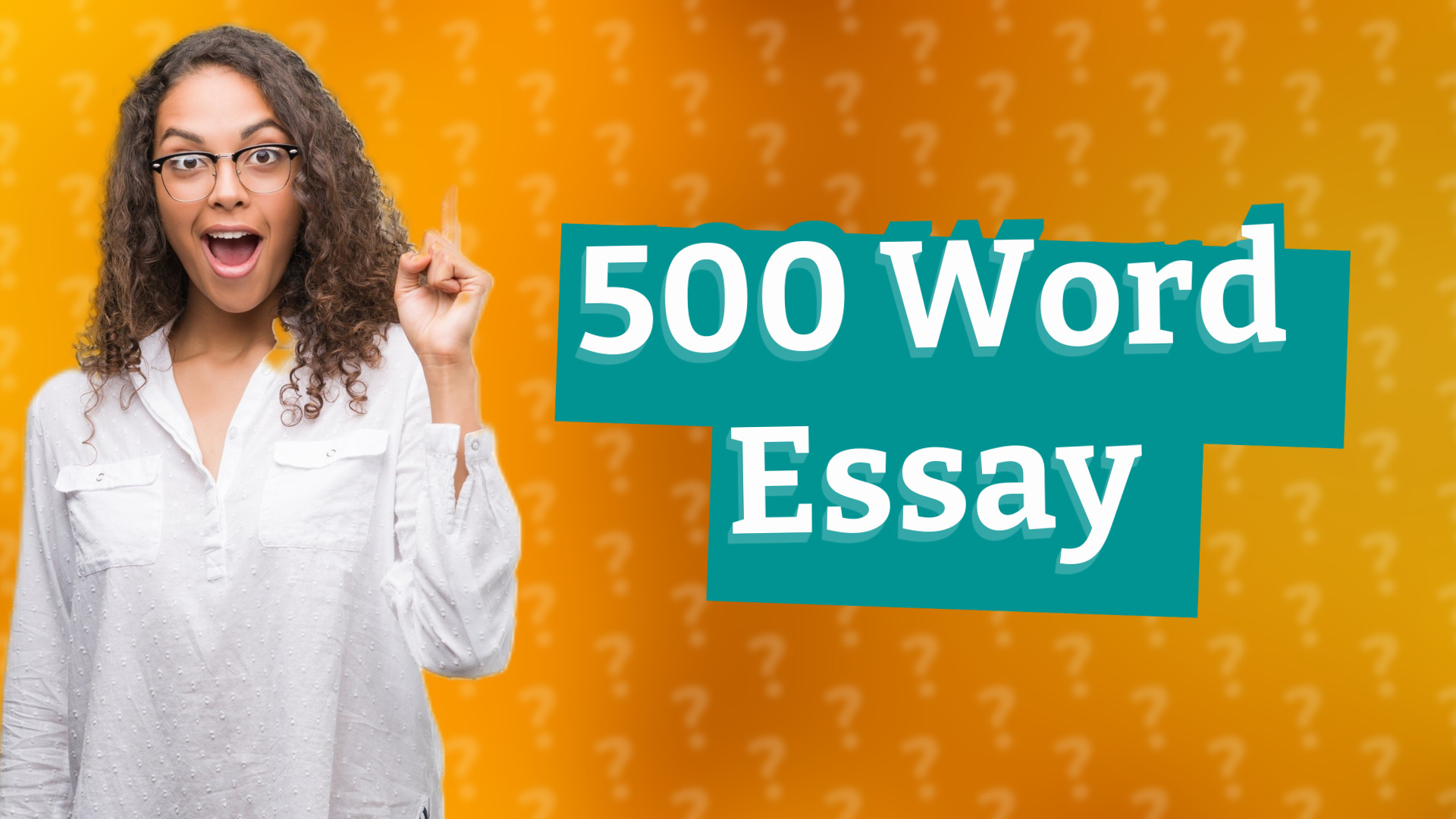 500 Word Essay