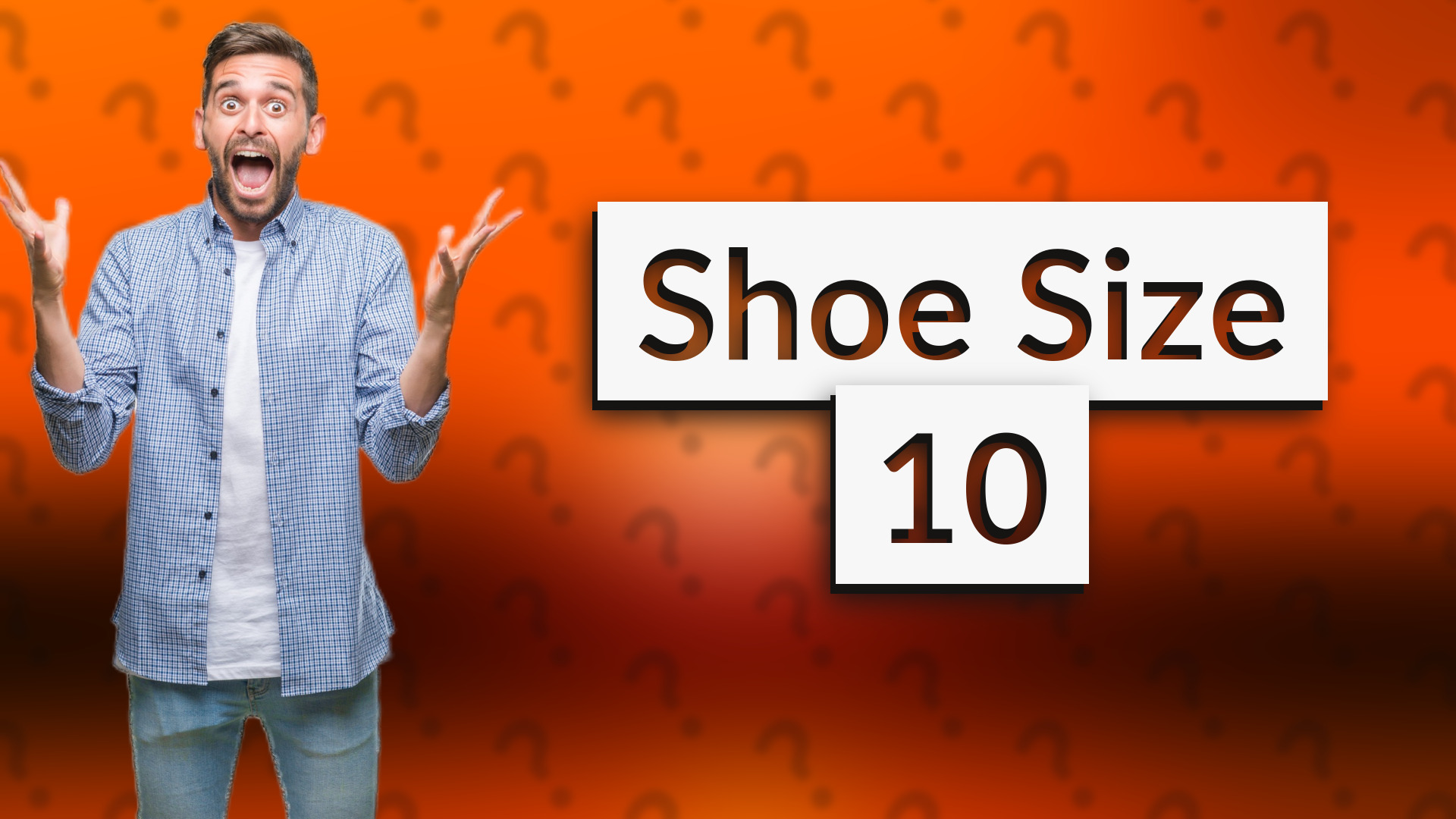 Shoe Size 10