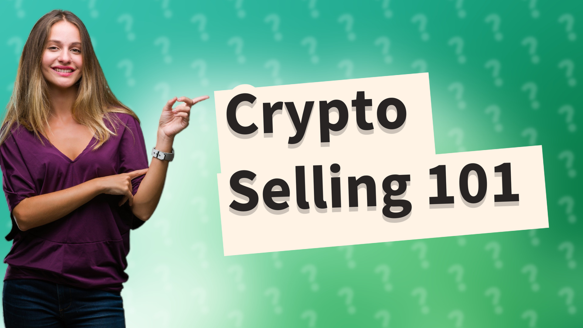 Crypto Selling 101