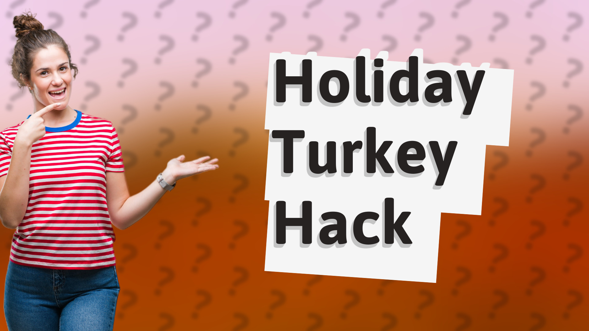Holiday Turkey Hack
