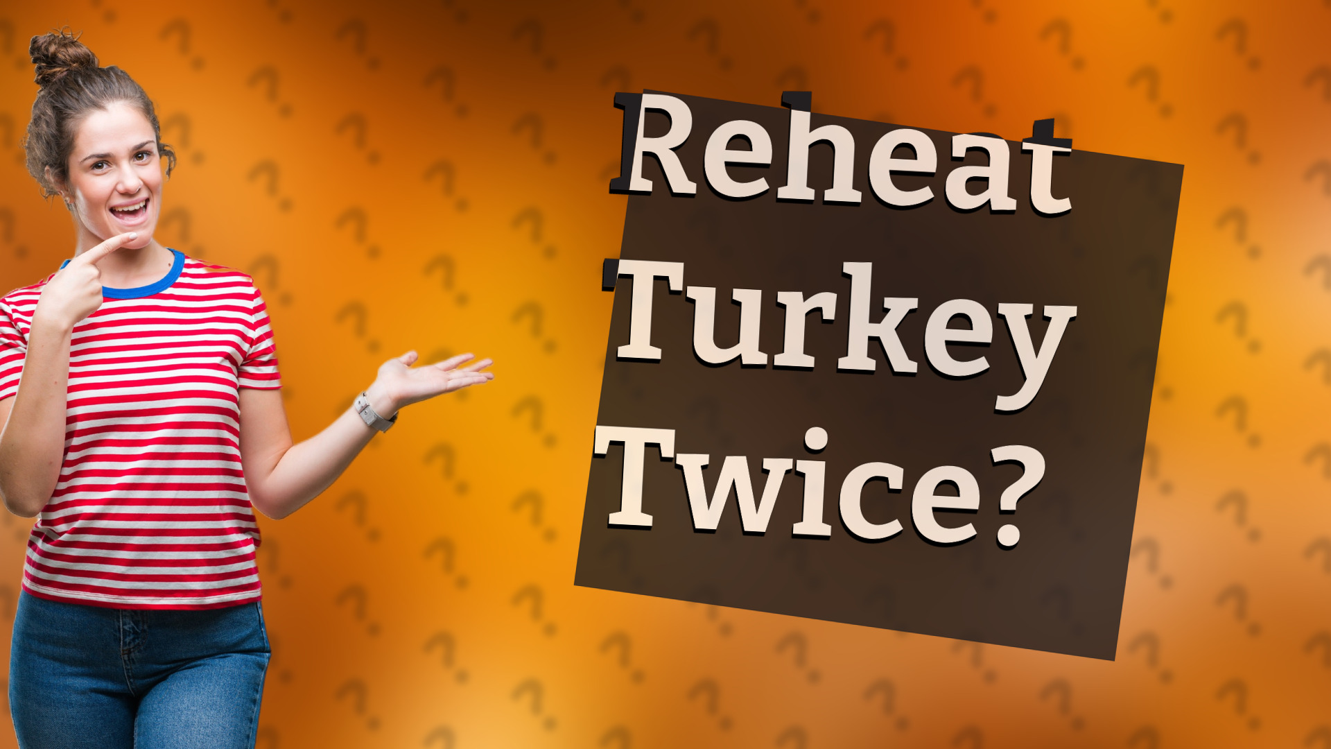 Reheat Turkey Twice?