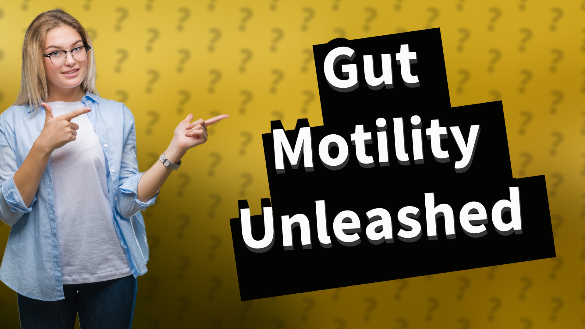 Gut Motility Unleashed