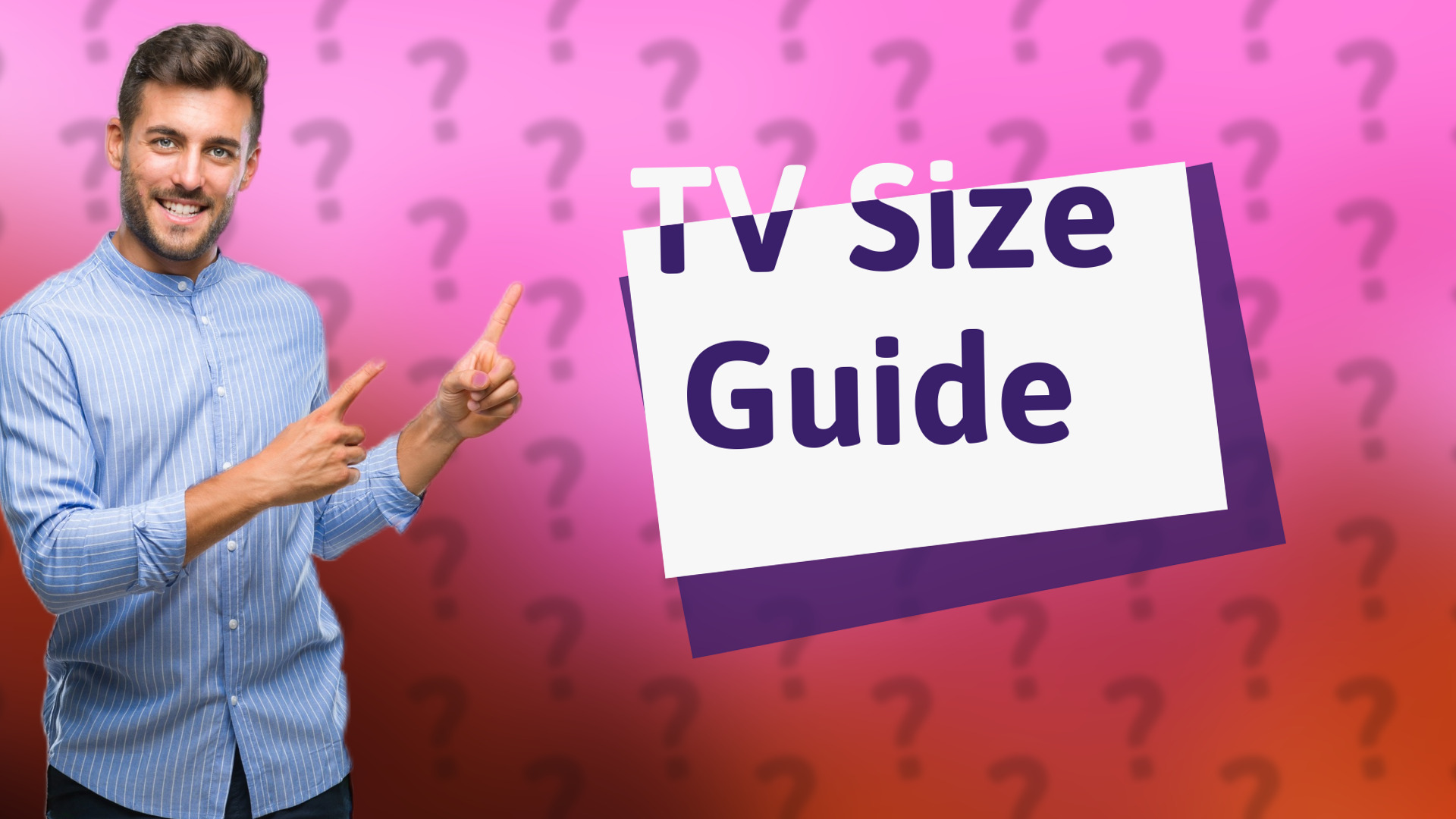 TV Size Guide
