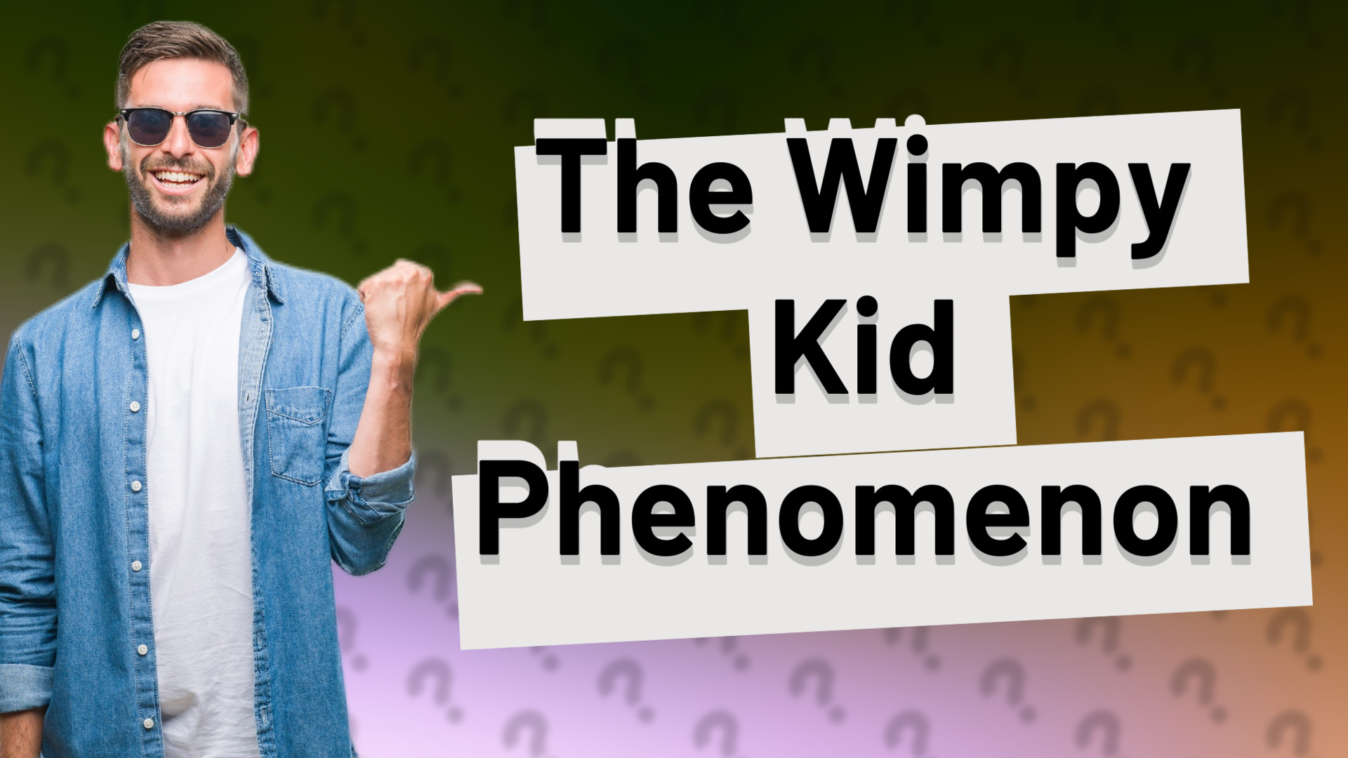 The Wimpy Kid Phenomenon
