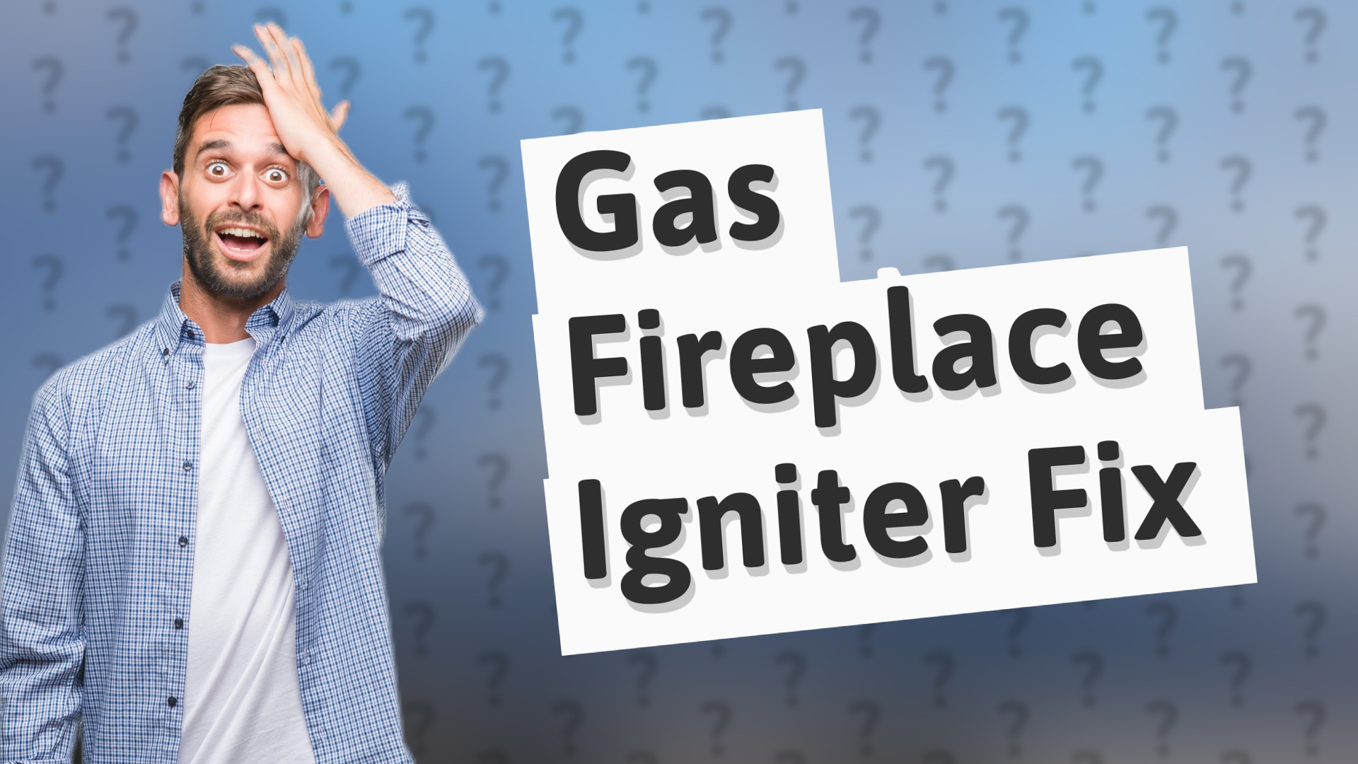 Gas Fireplace Igniter Fix