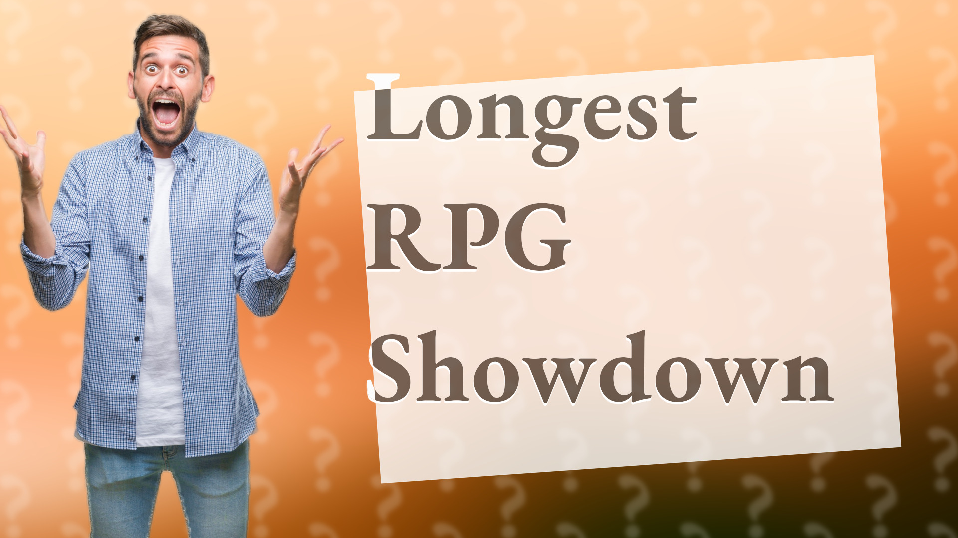 Longest RPG Showdown