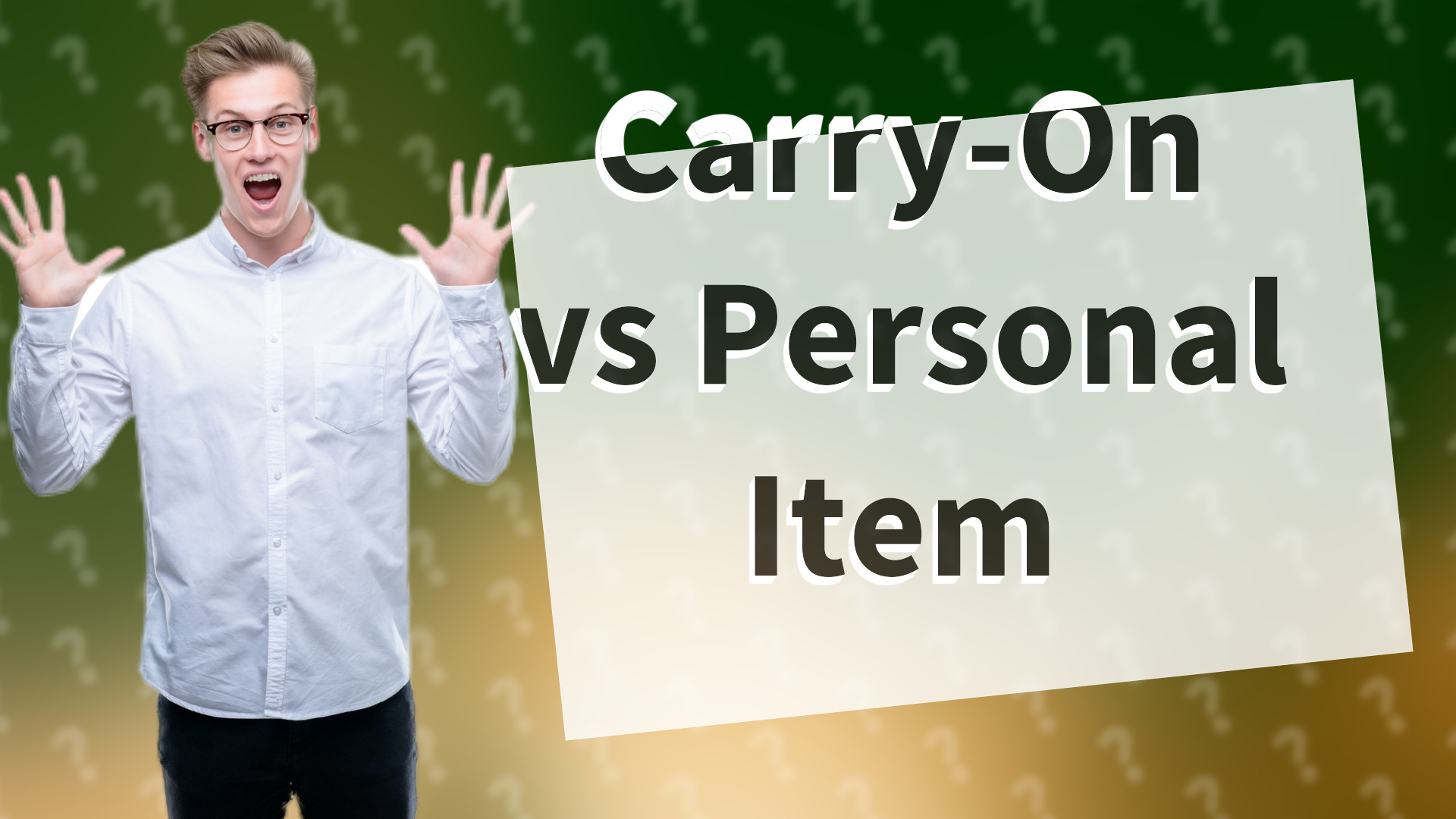 Carry-On vs Personal Item