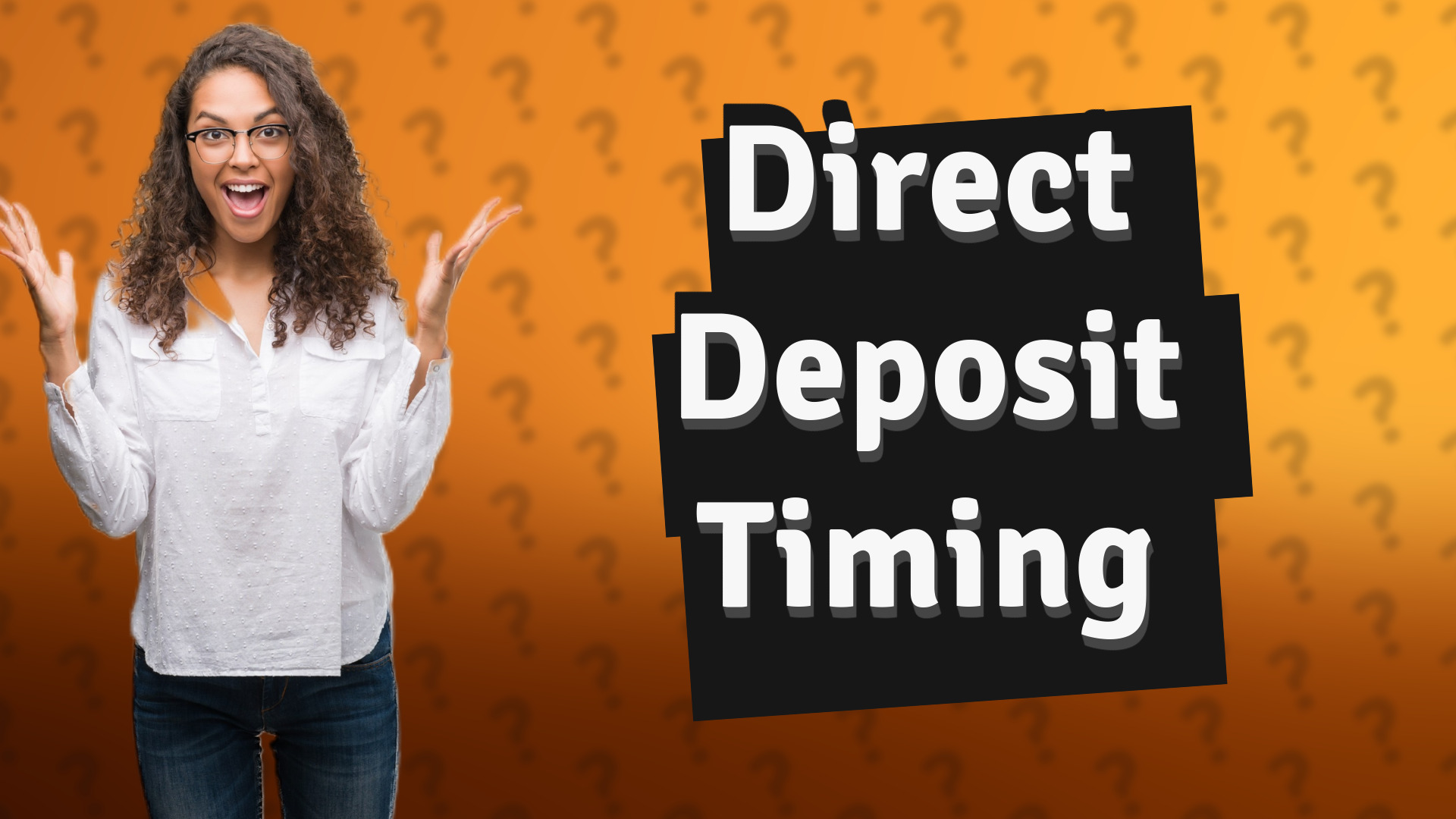 Direct Deposit Timing