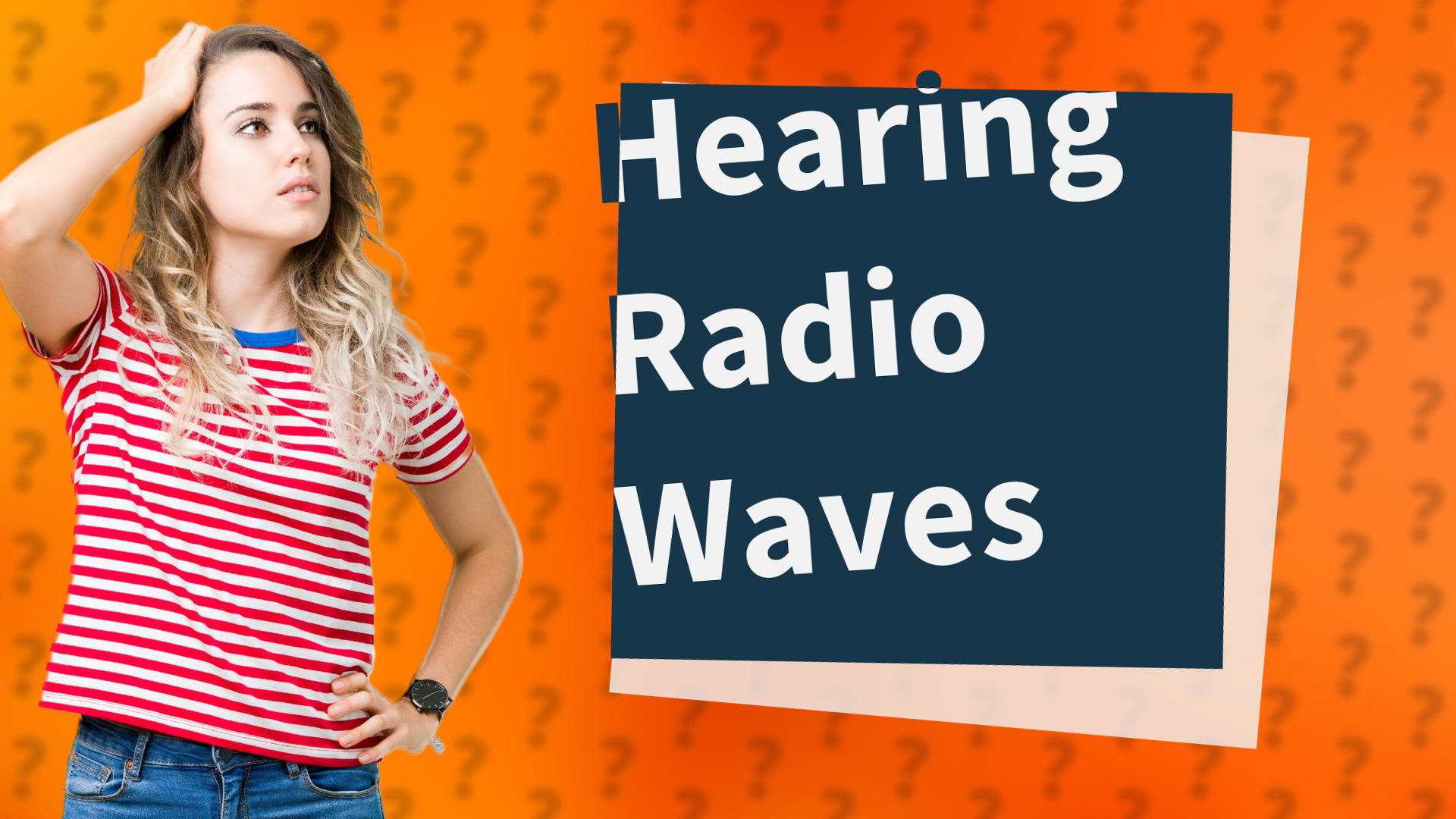 Hearing Radio Waves