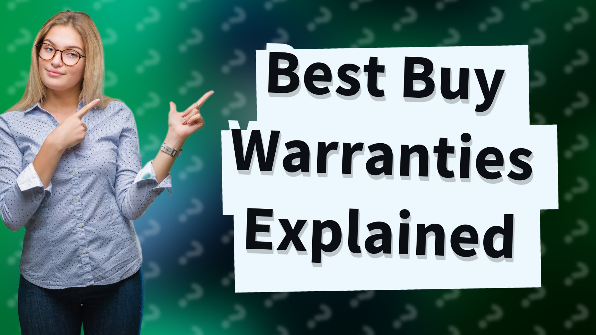 Best Buy Warranties Explained