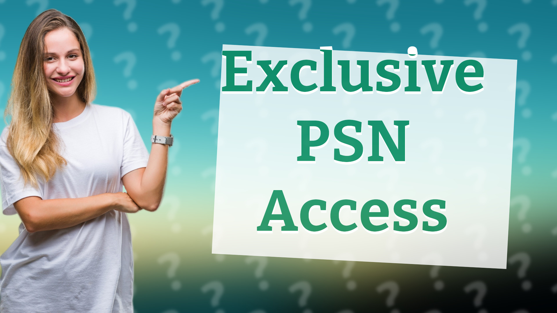 Exclusive PSN Access