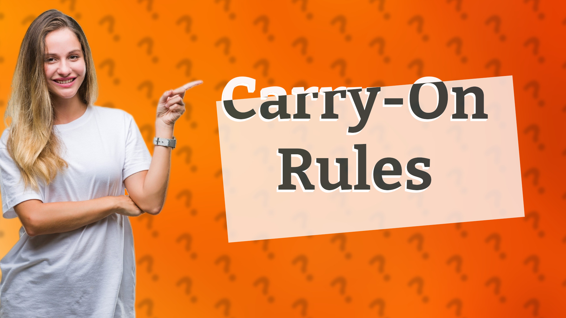 Carry-On Rules