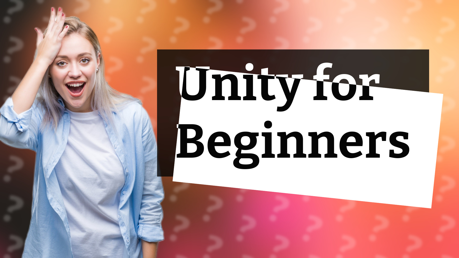 Unity for Beginners
