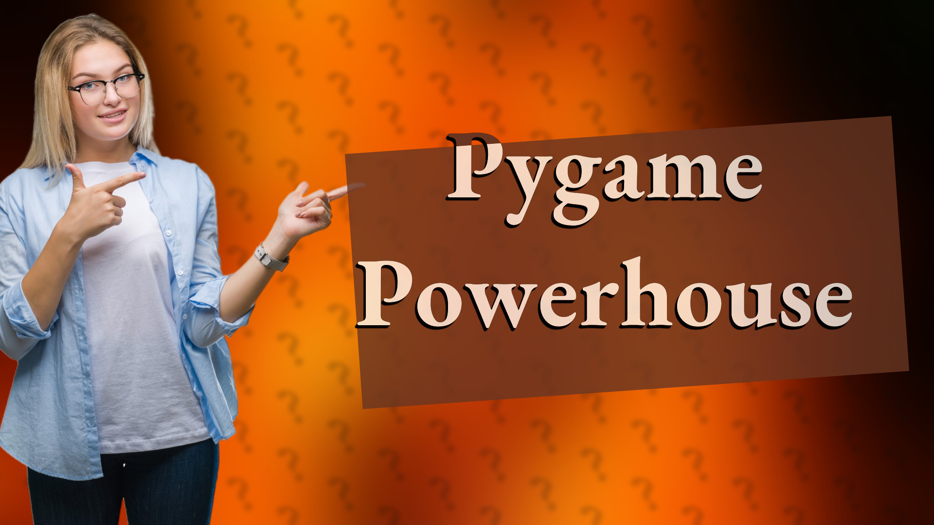 Pygame Powerhouse