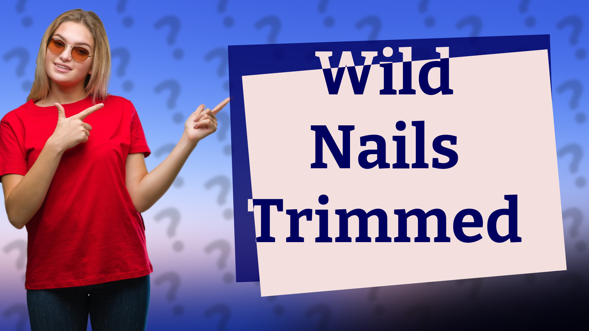 Wild Nails Trimmed