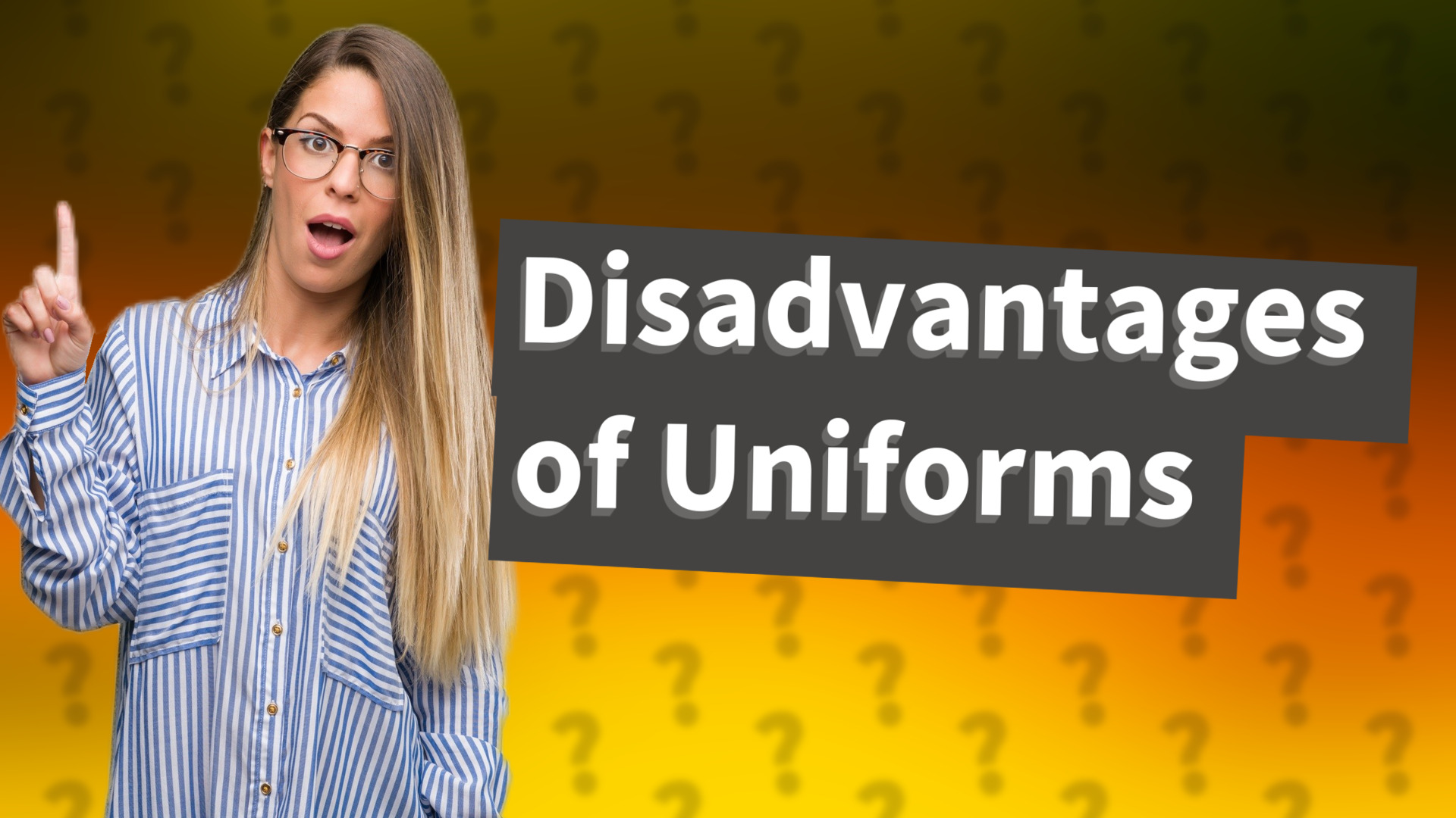 Disadvantages of Uniforms