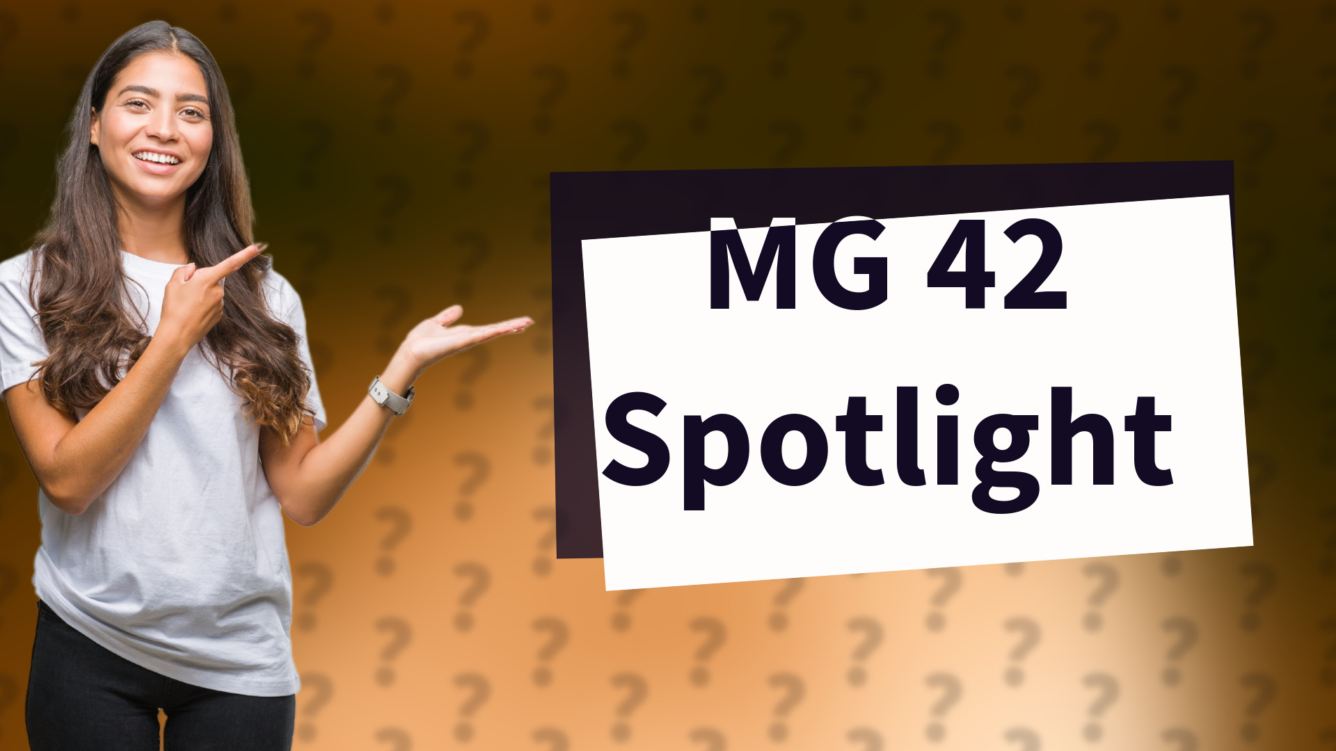 MG 42 Spotlight