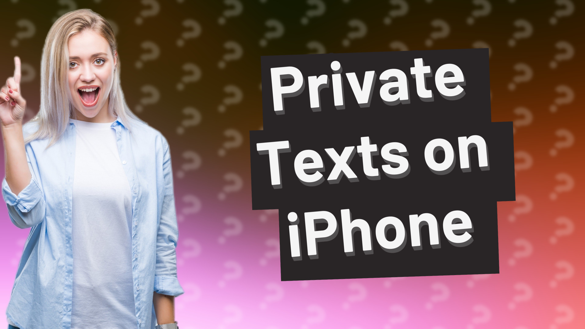 Private Texts on iPhone