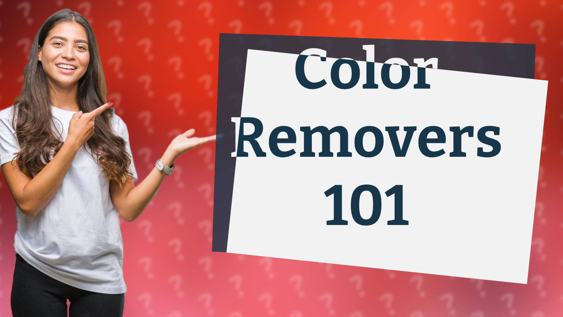 Color Removers 101