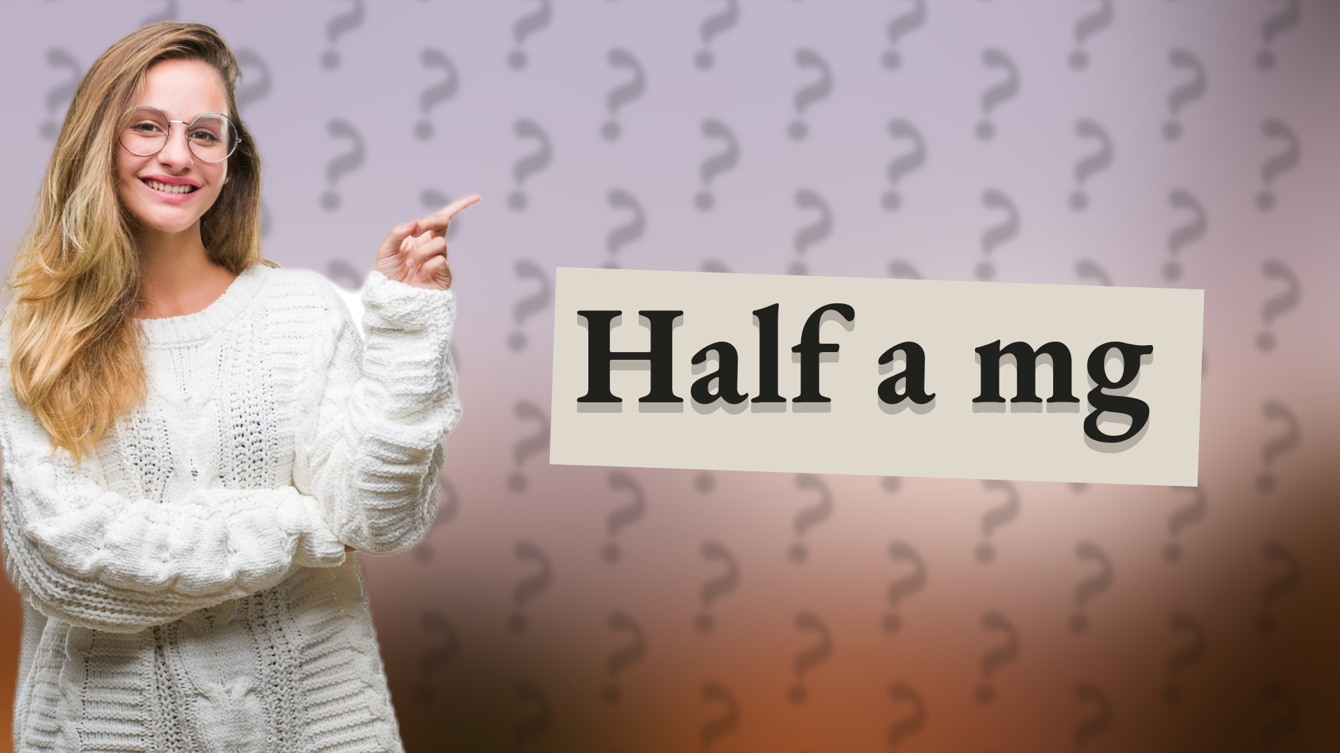 Half a mg