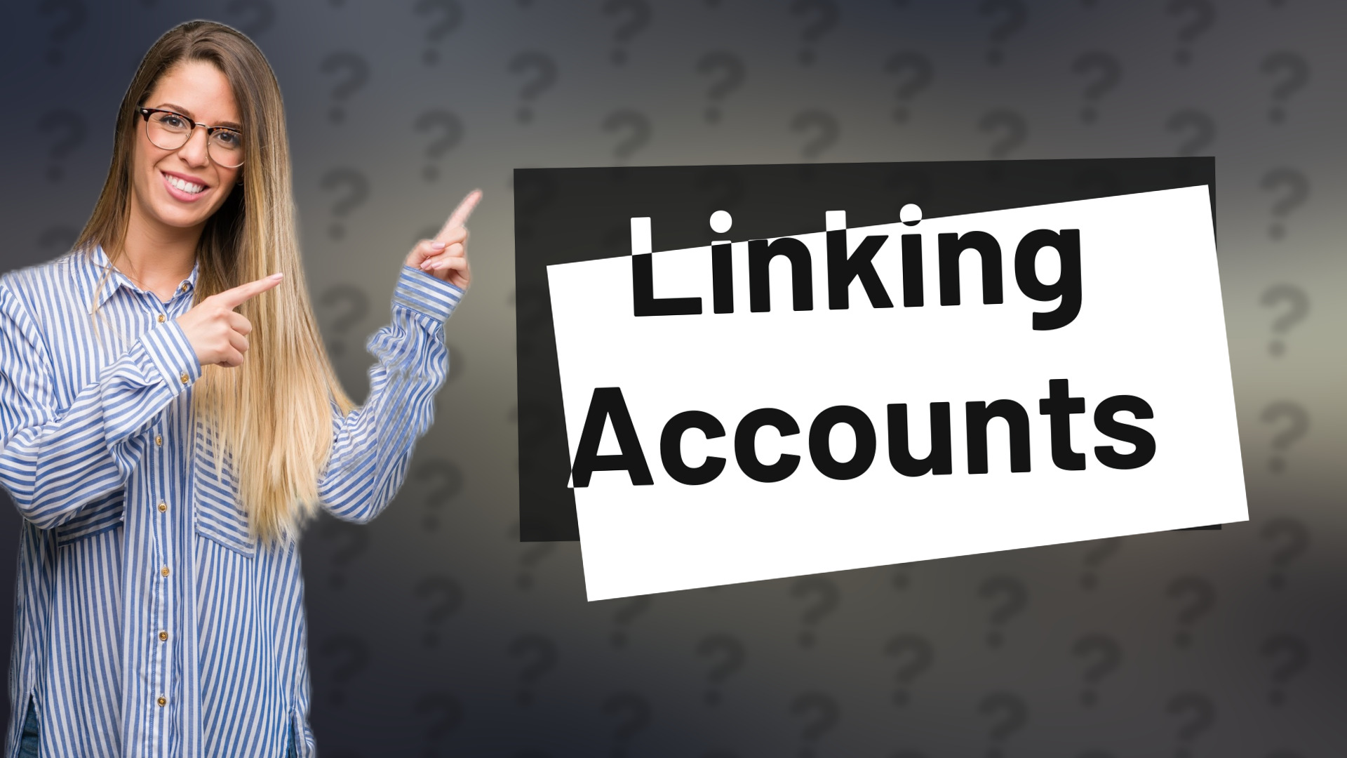 Linking Accounts