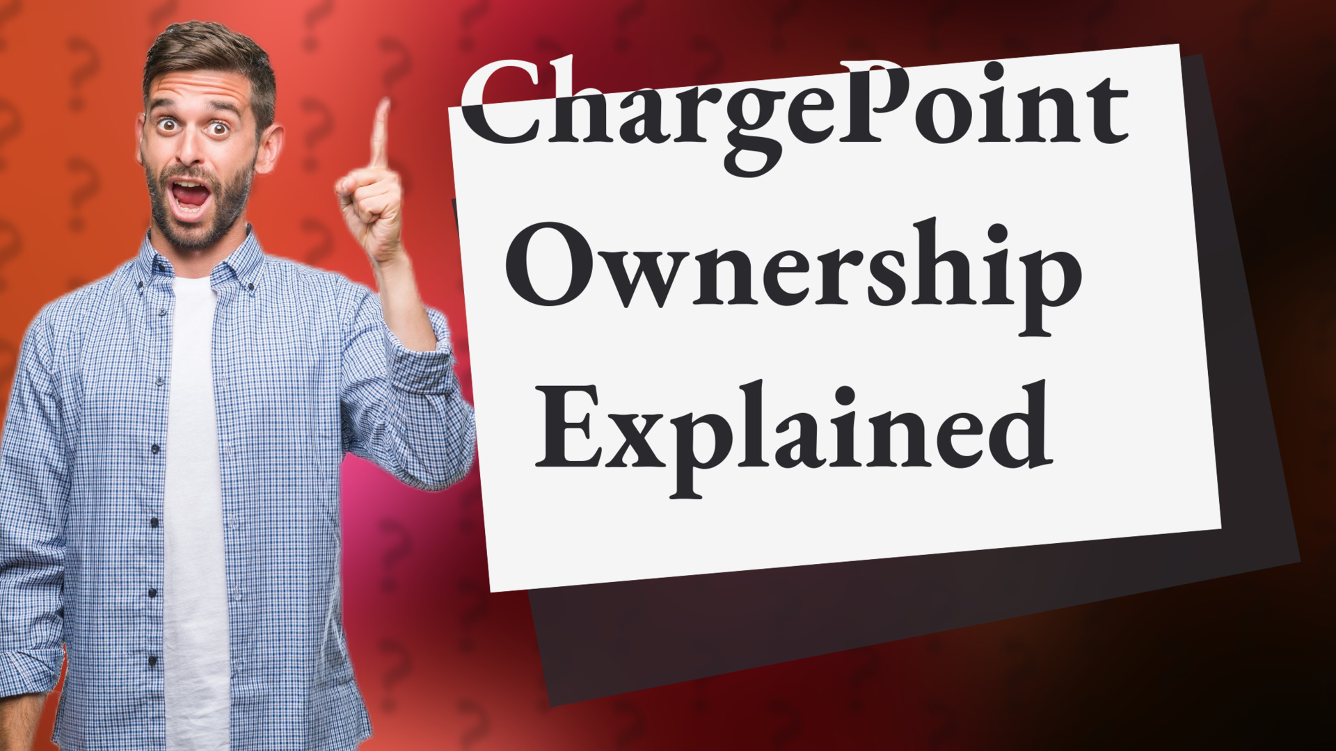ChargePoint Ownership Explained