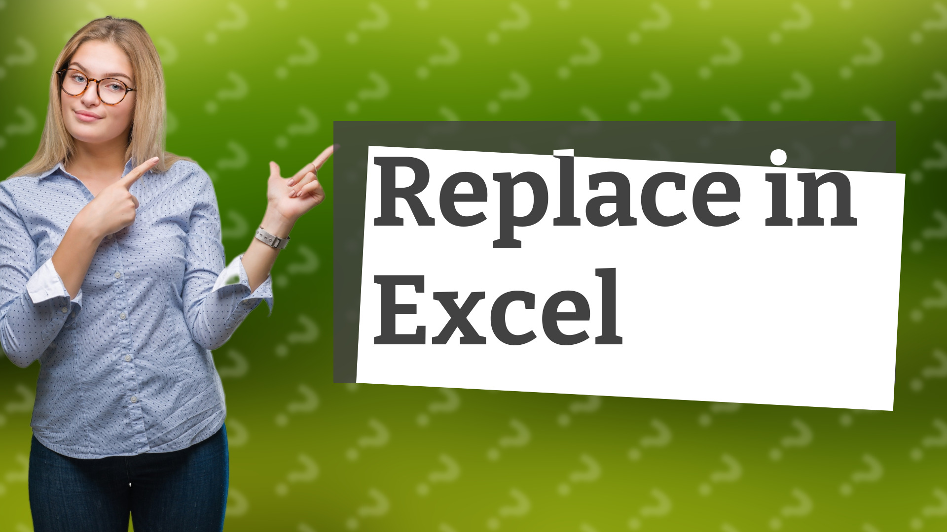 Replace in Excel