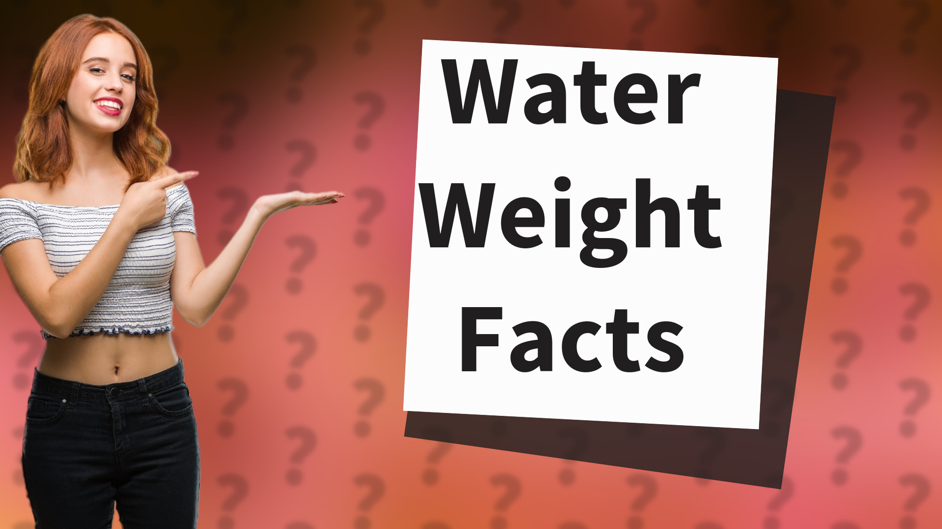 Water Weight Facts