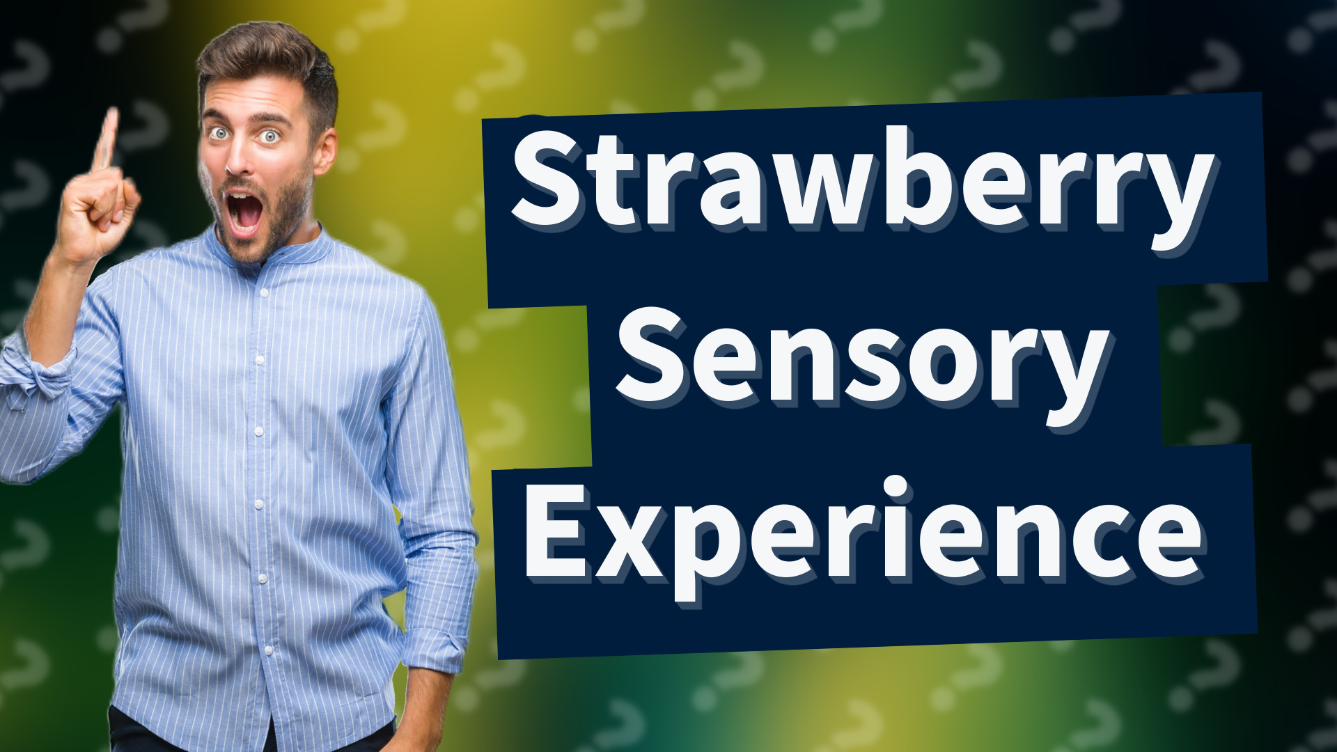 Strawberry Sensory Experience