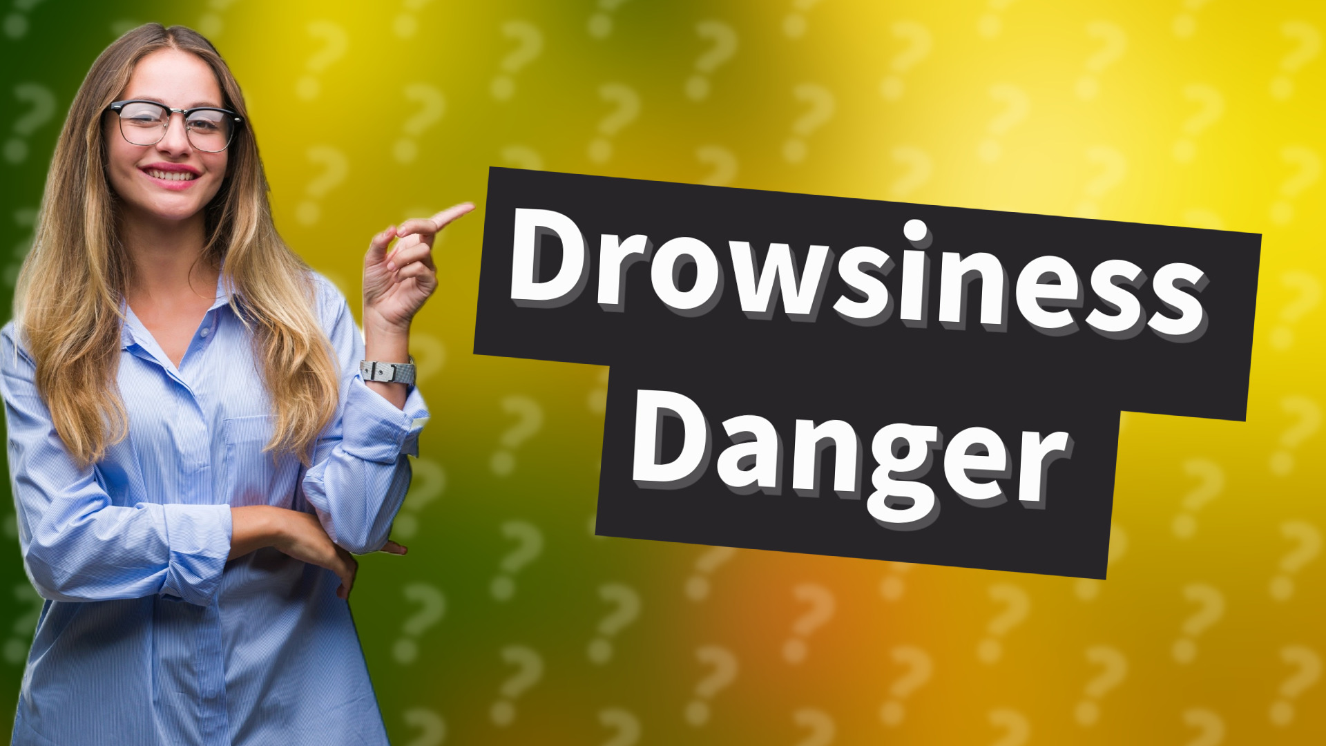 Drowsiness Danger