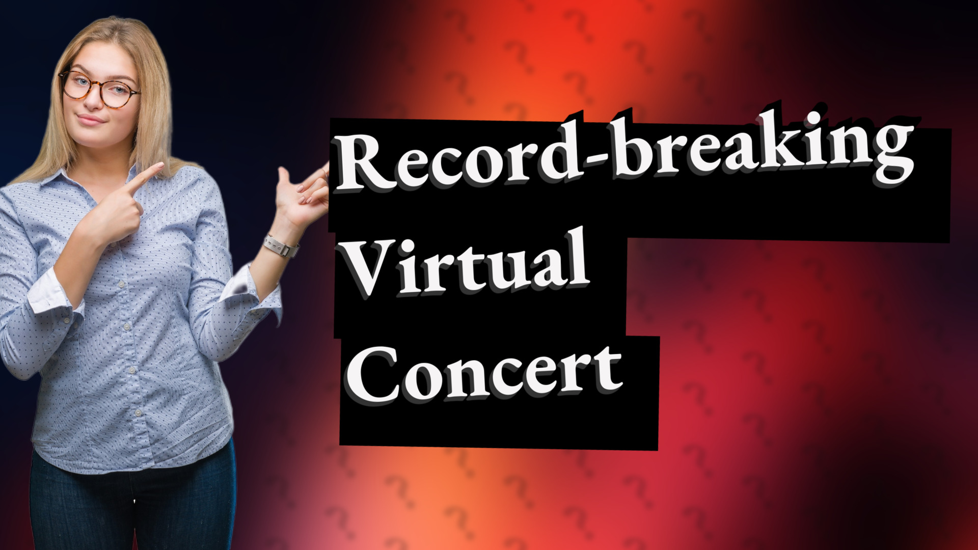 Record-breaking Virtual Concert