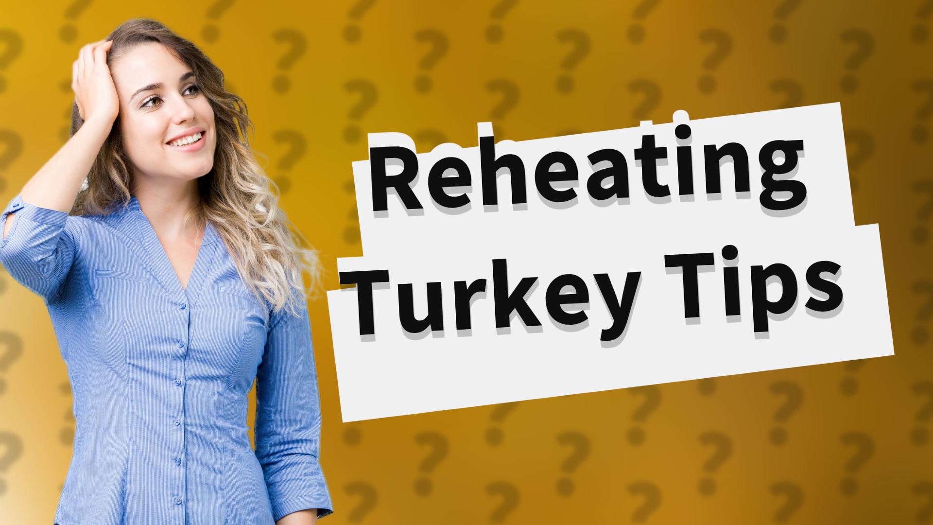 Reheating Turkey Tips
