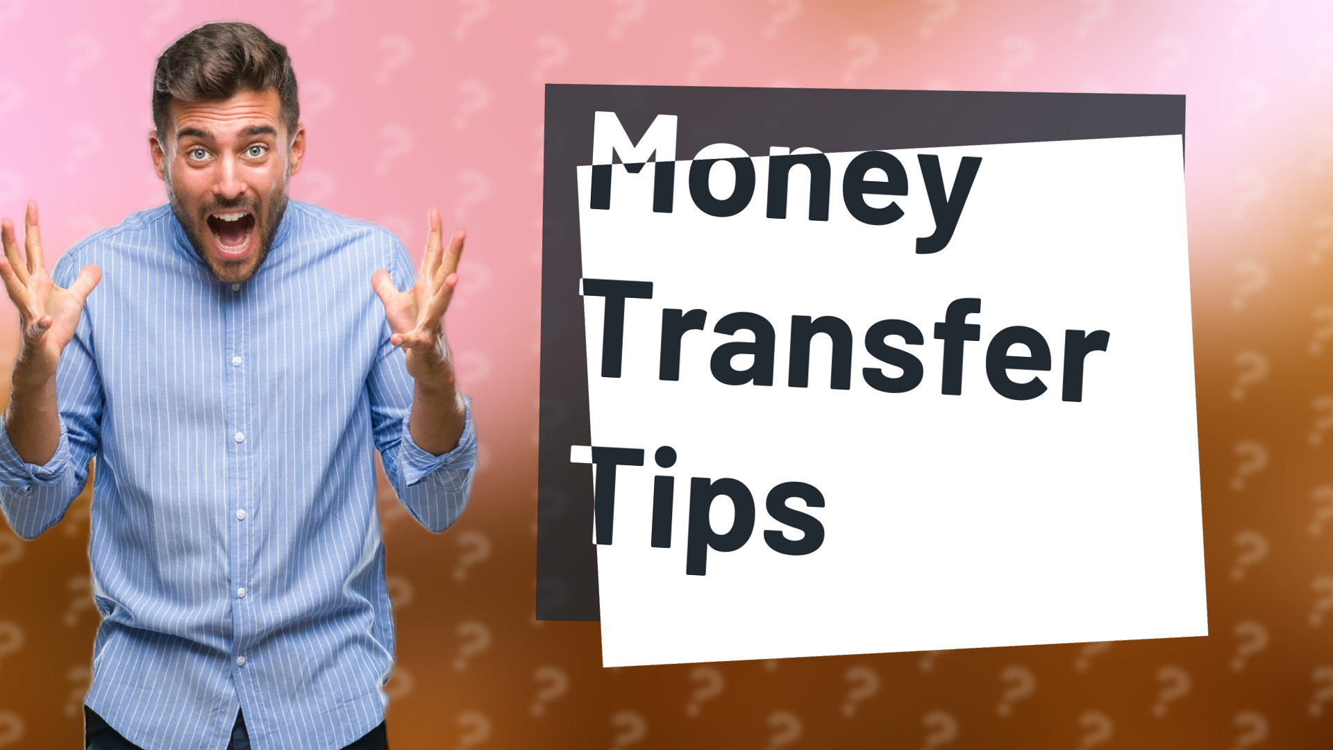 Money Transfer Tips