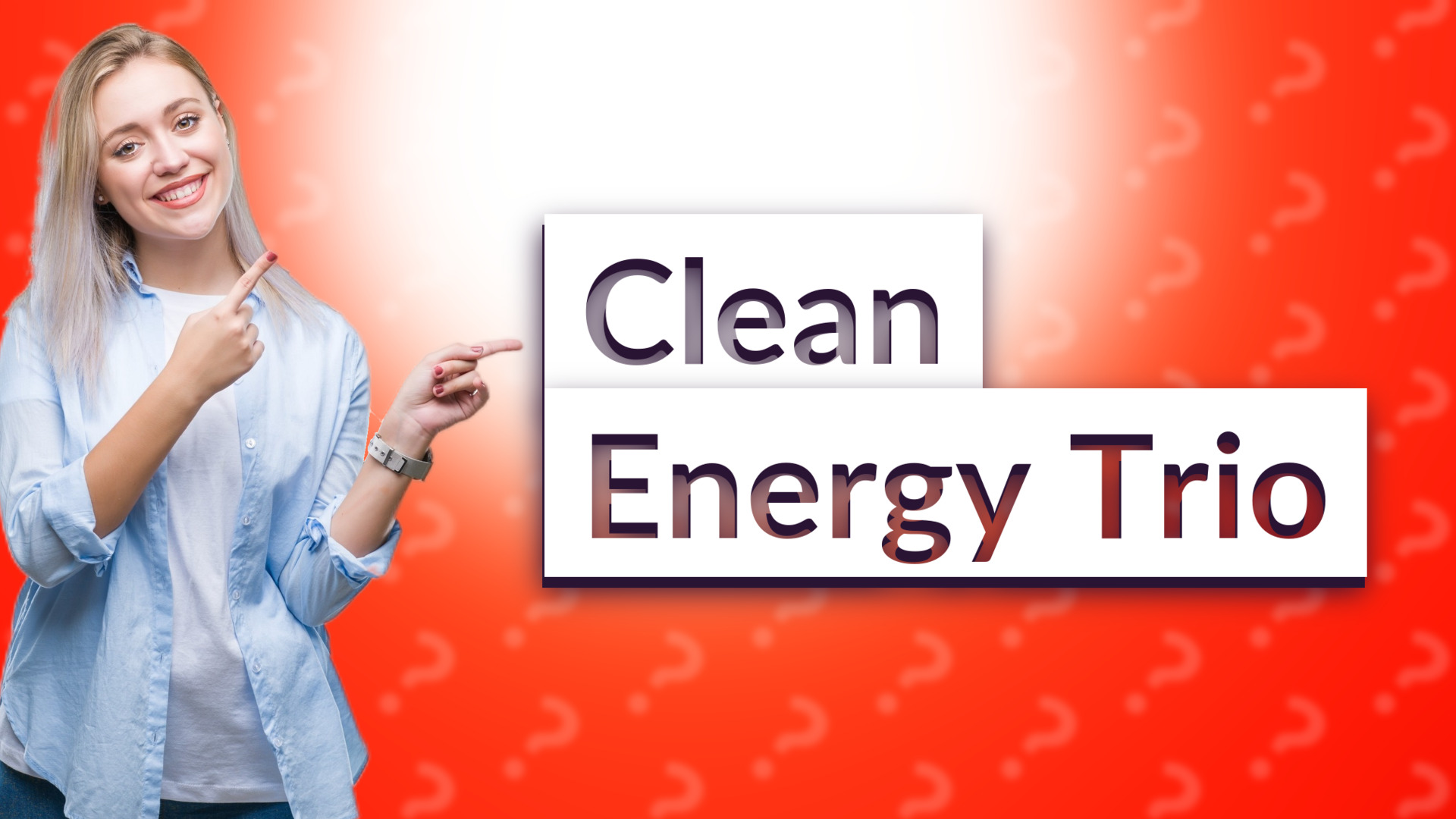 Clean Energy Trio
