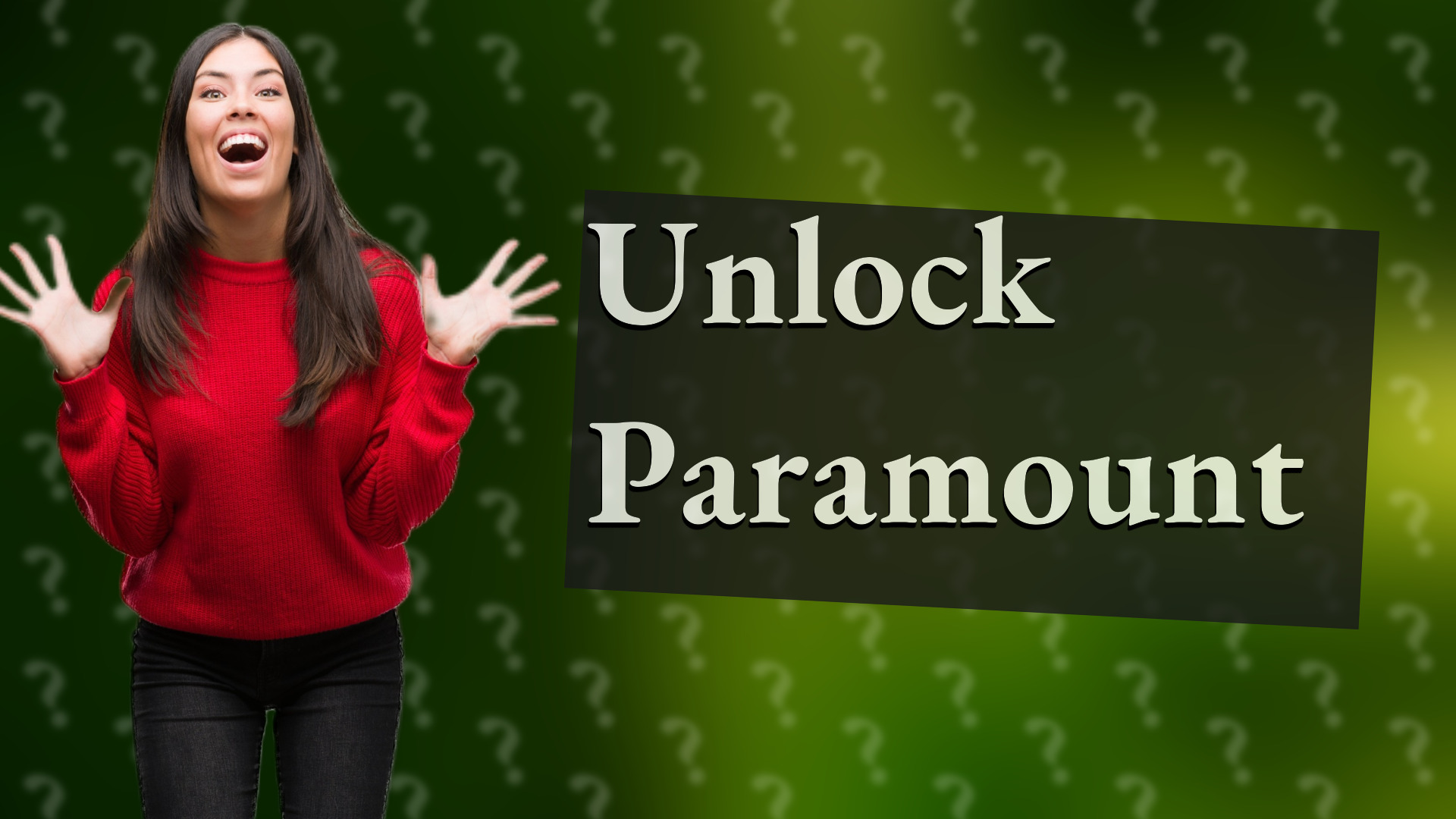 Unlock Paramount