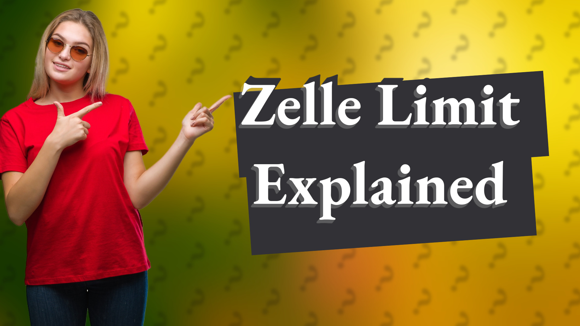Zelle Limit Explained
