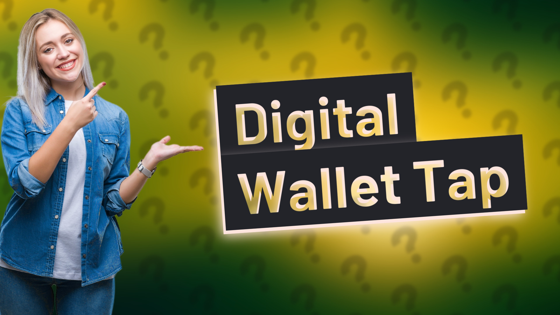 Digital Wallet Tap