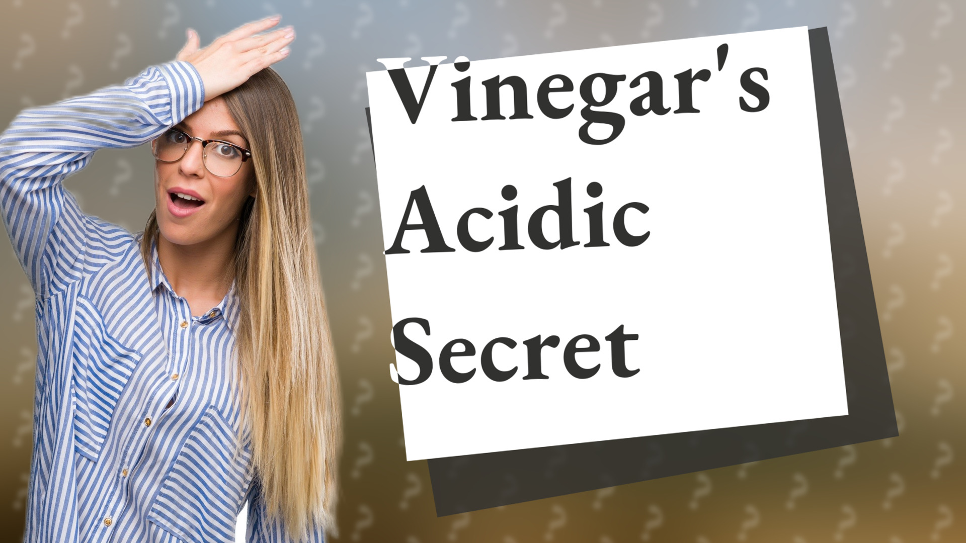 Vinegar's Acidic Secret