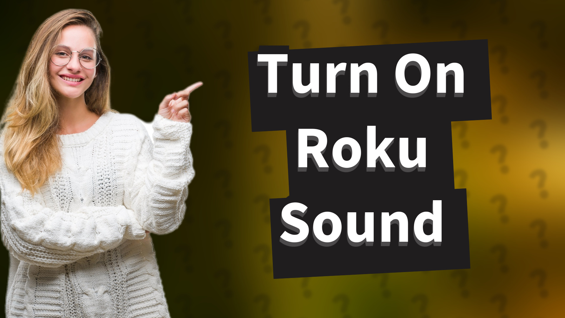 Turn On Roku Sound