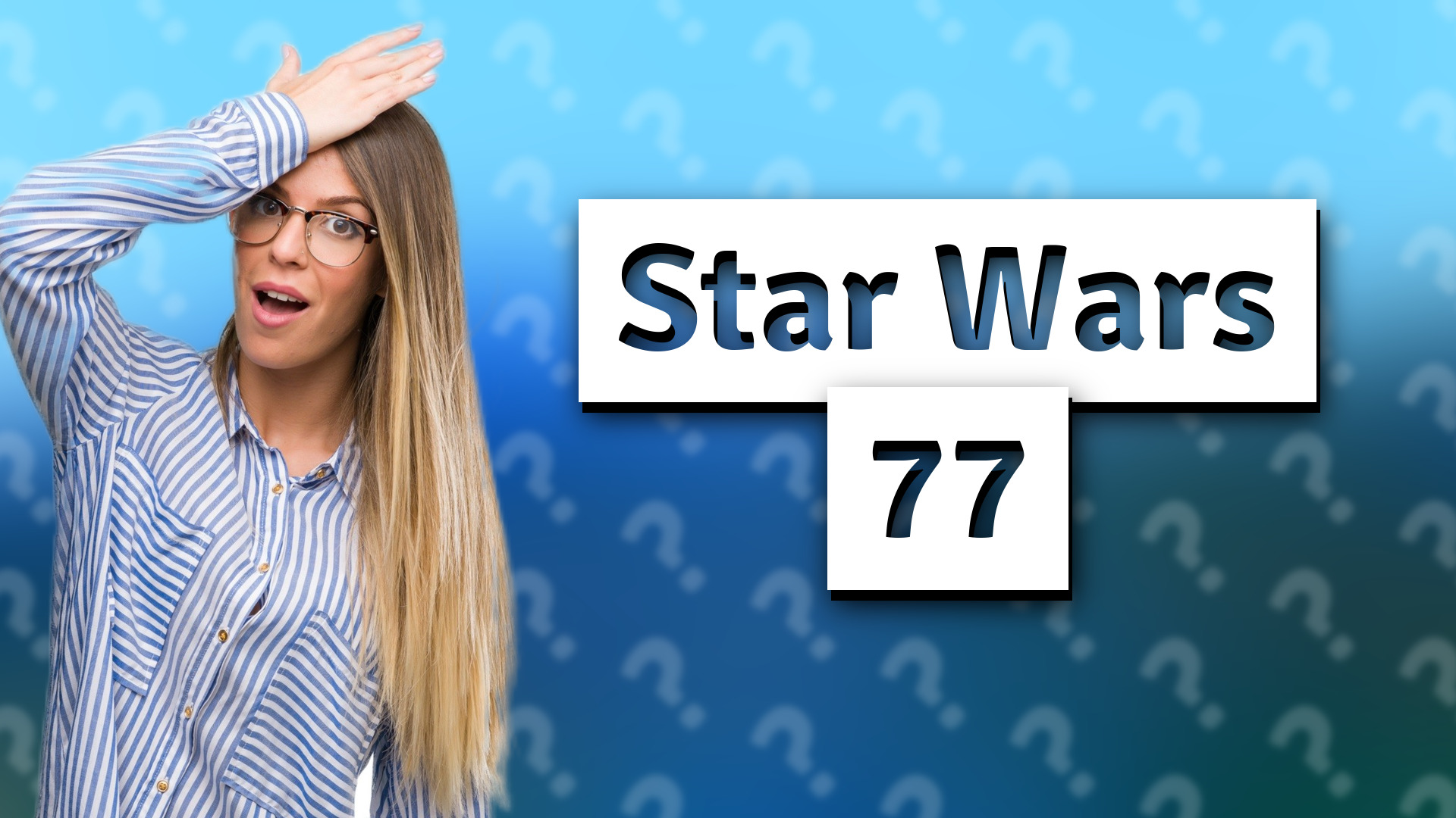 Star Wars 77