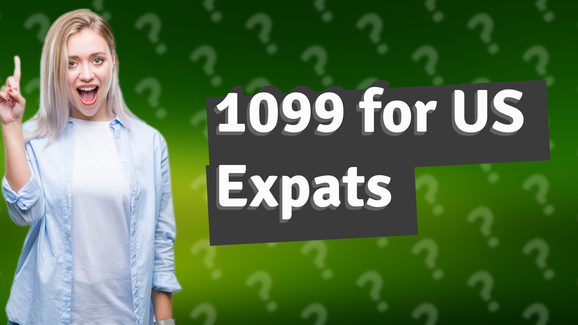 1099 for US Expats