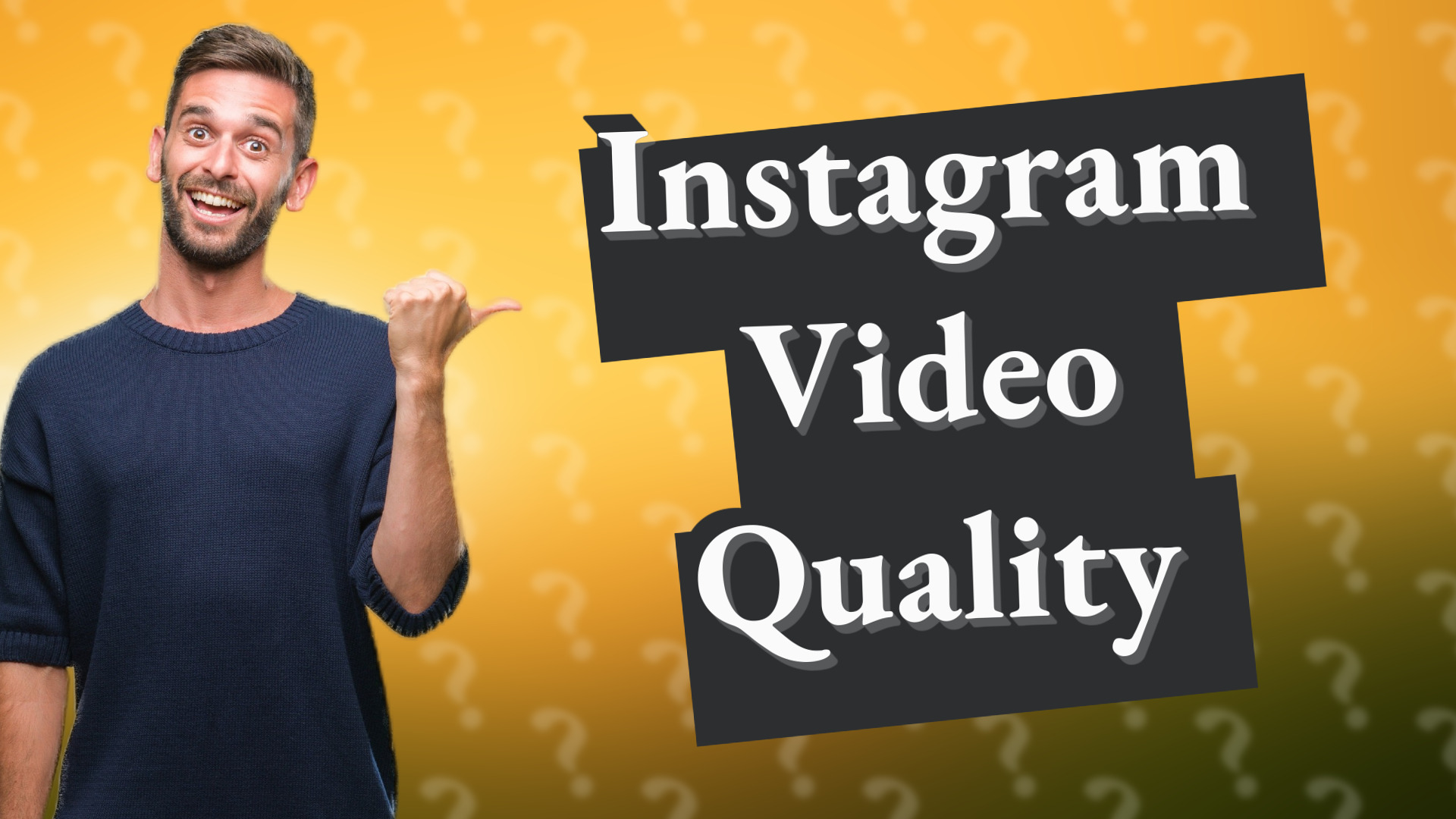 Instagram Video Quality